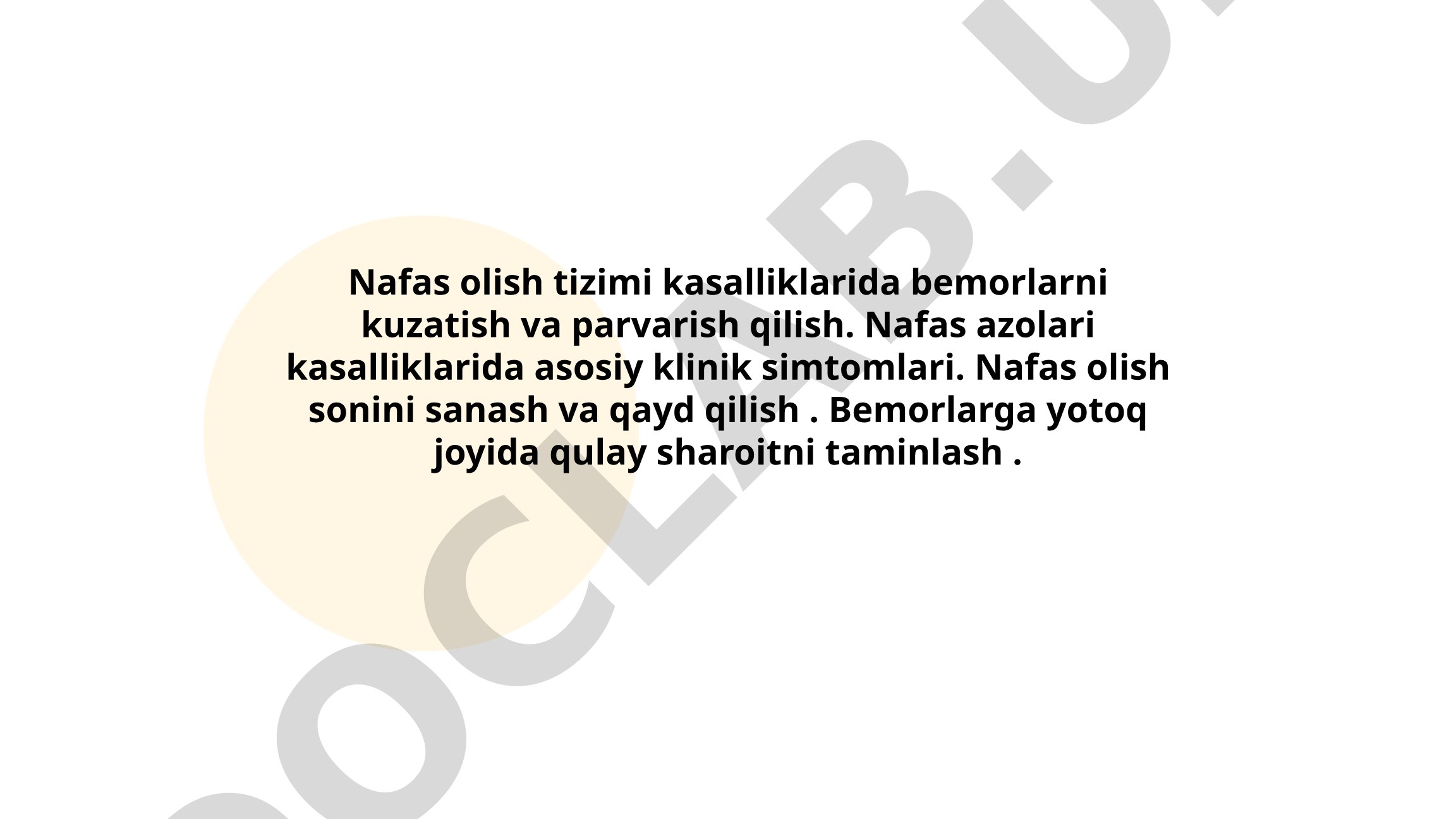 Nafas olish tizimi kasalliklarida bemorlarni kuzatish va parvarish qilish