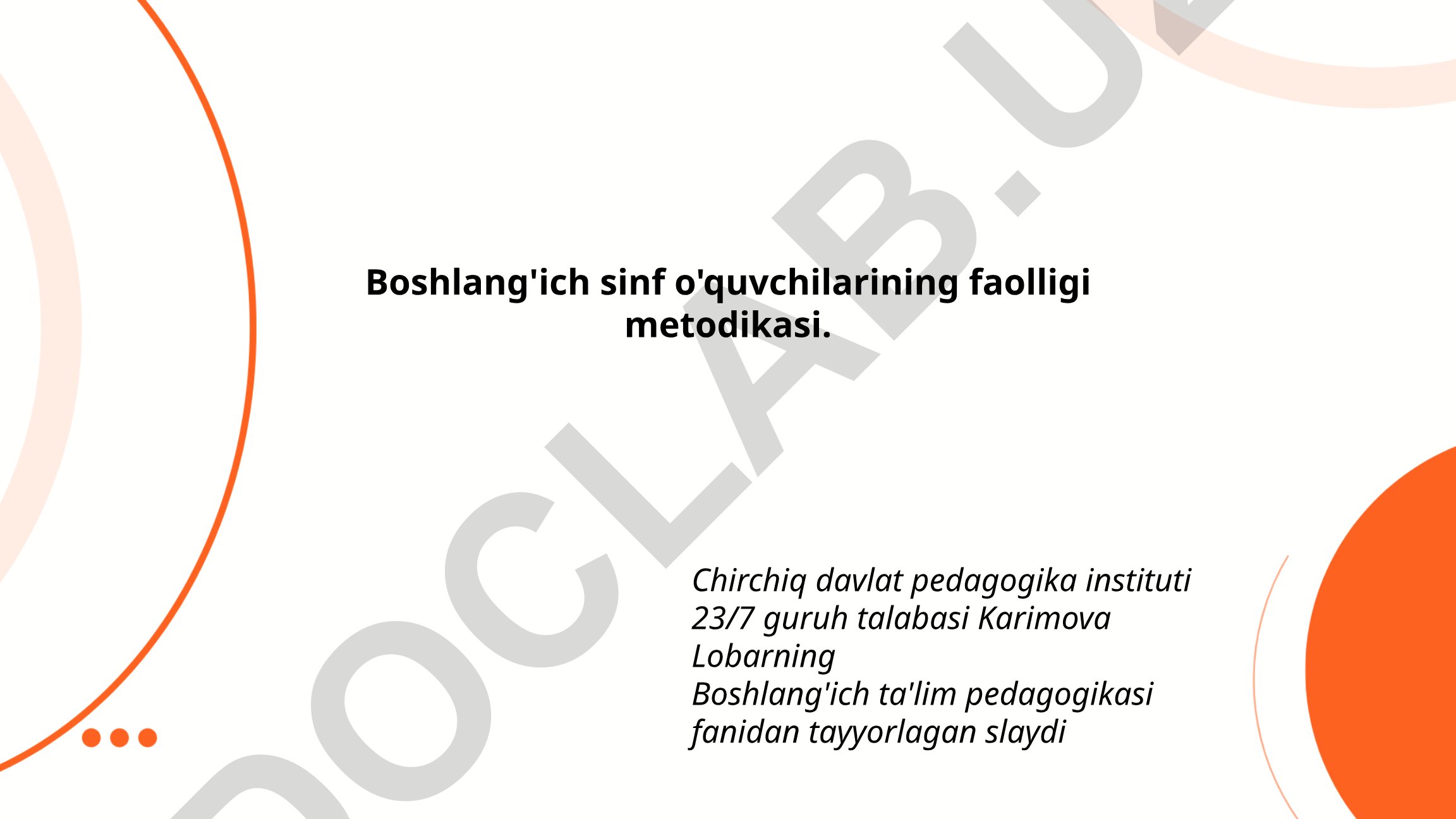 Boshlang'ich sinf o'quvchilarining faolligi metodikasi