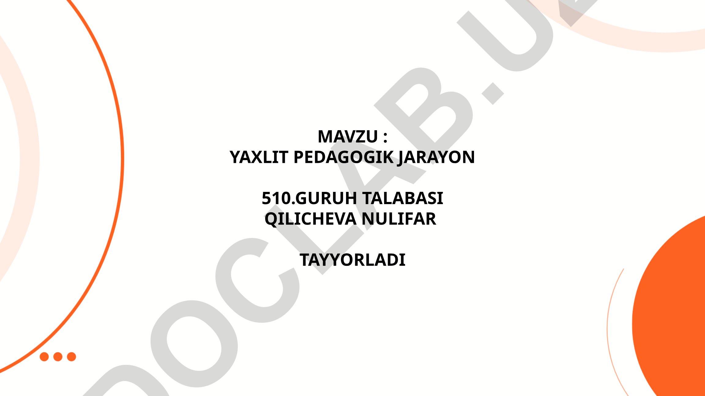 Yaxlit pedagogik jarayon