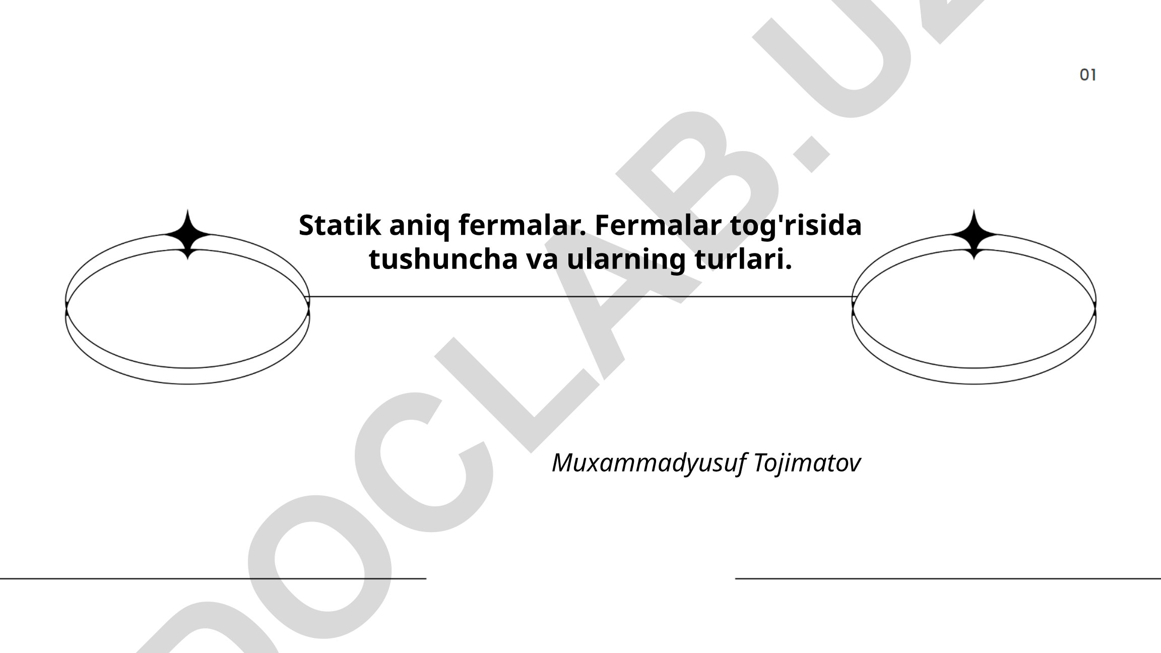 Statik aniq fermalar: tushuncha va turlari