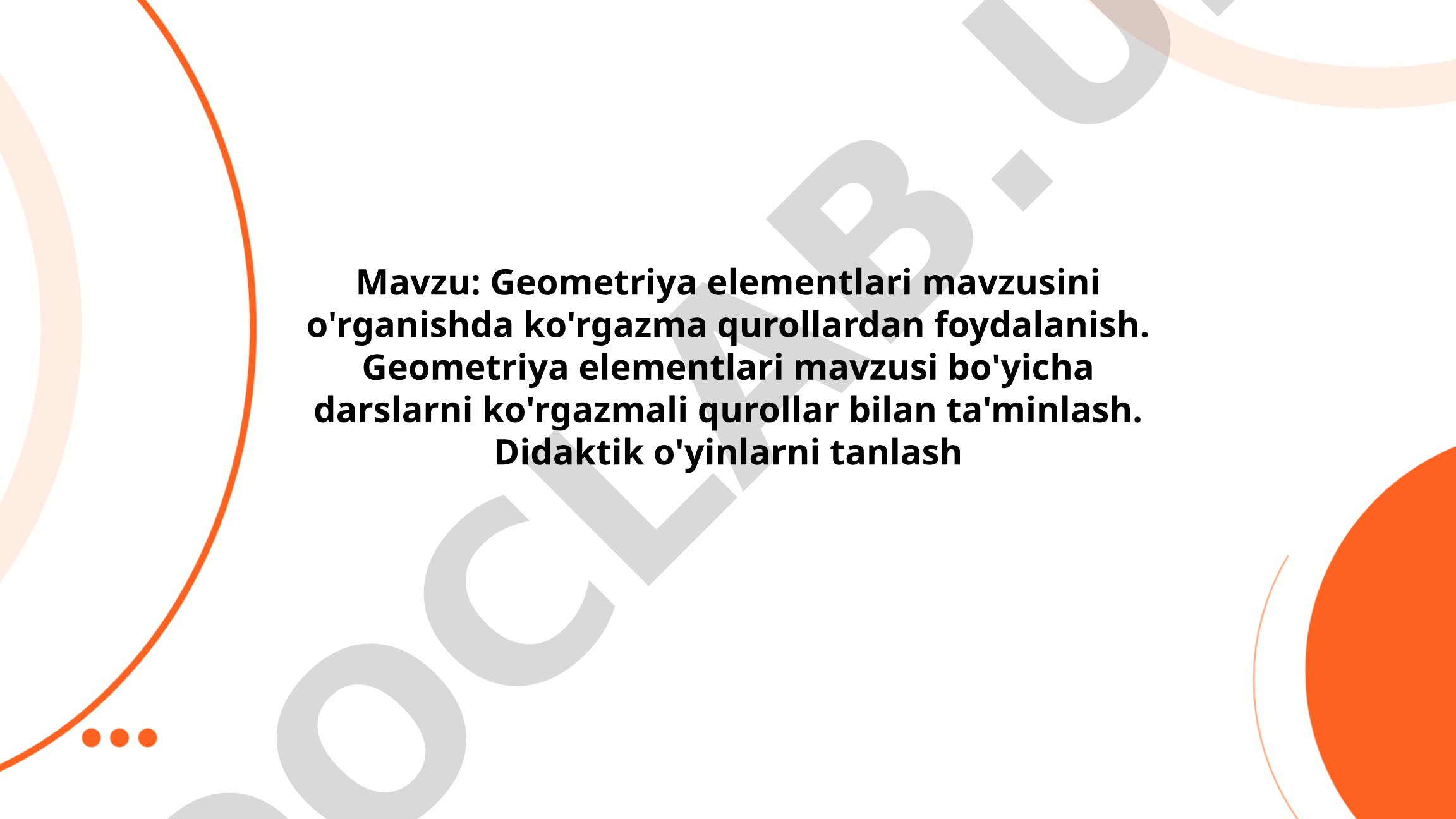 Geometriya elementlari mavzusini o'rganishda ko'rgazma qurollardan foydalanish