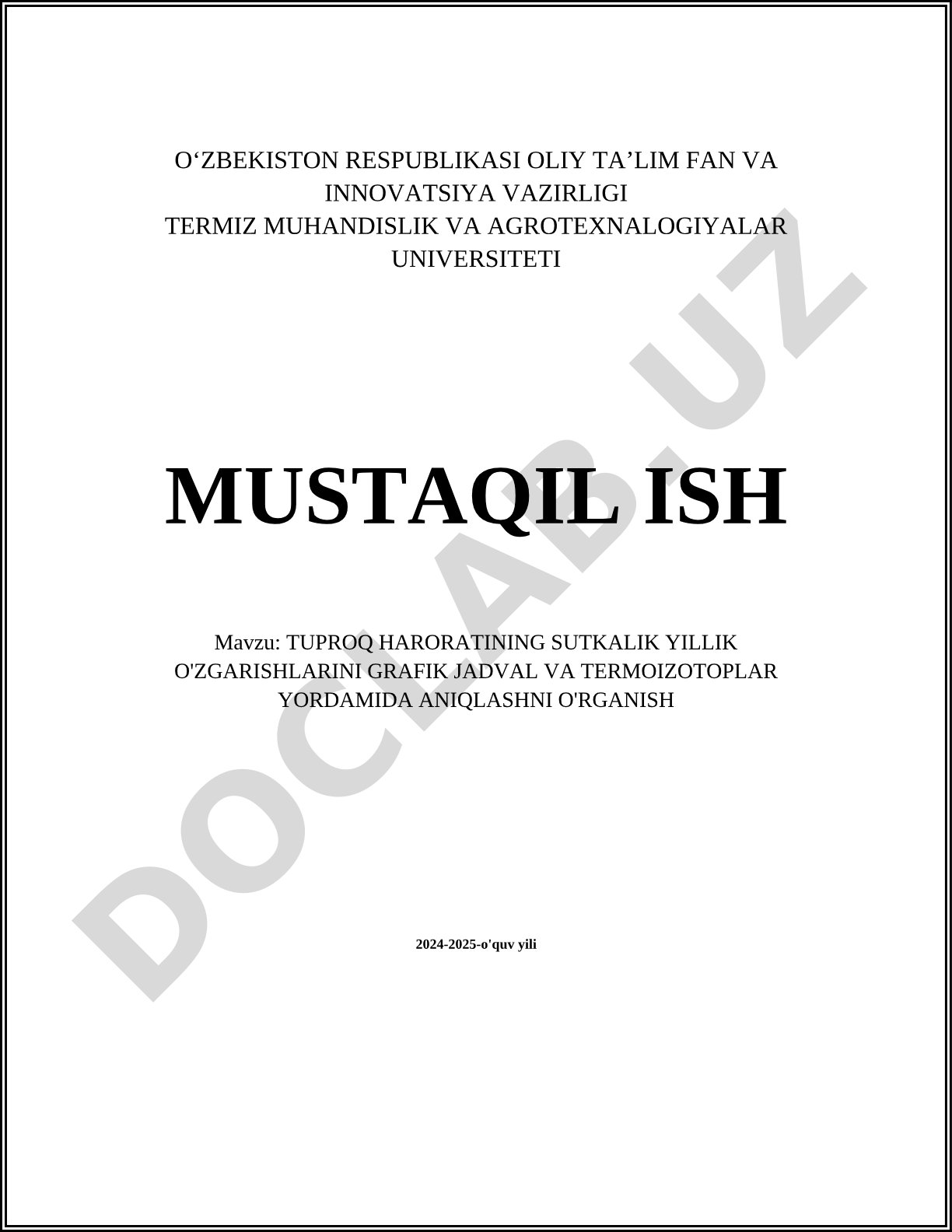 Tuproq haroratining sutkalik yillik o'zgarishlarini grafik jadval va termoizotoplar yordamida aniqlashni o'rganish
