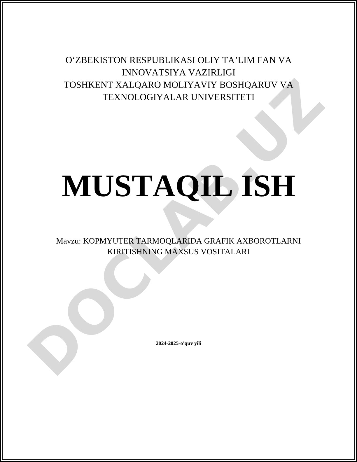 Kompyuter tarmoqlarida grafik axborotlarni kiritishning maxsus vositalari
