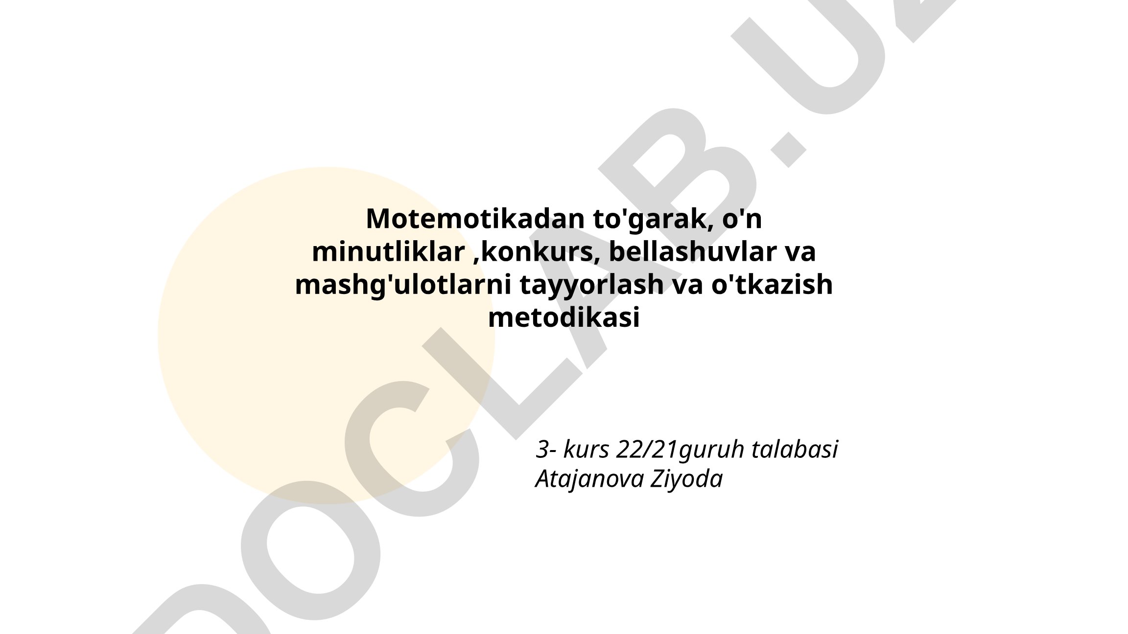 Matematika to'garagi, konkurs va mashg'ulotlarni tayyorlash metodikasi
