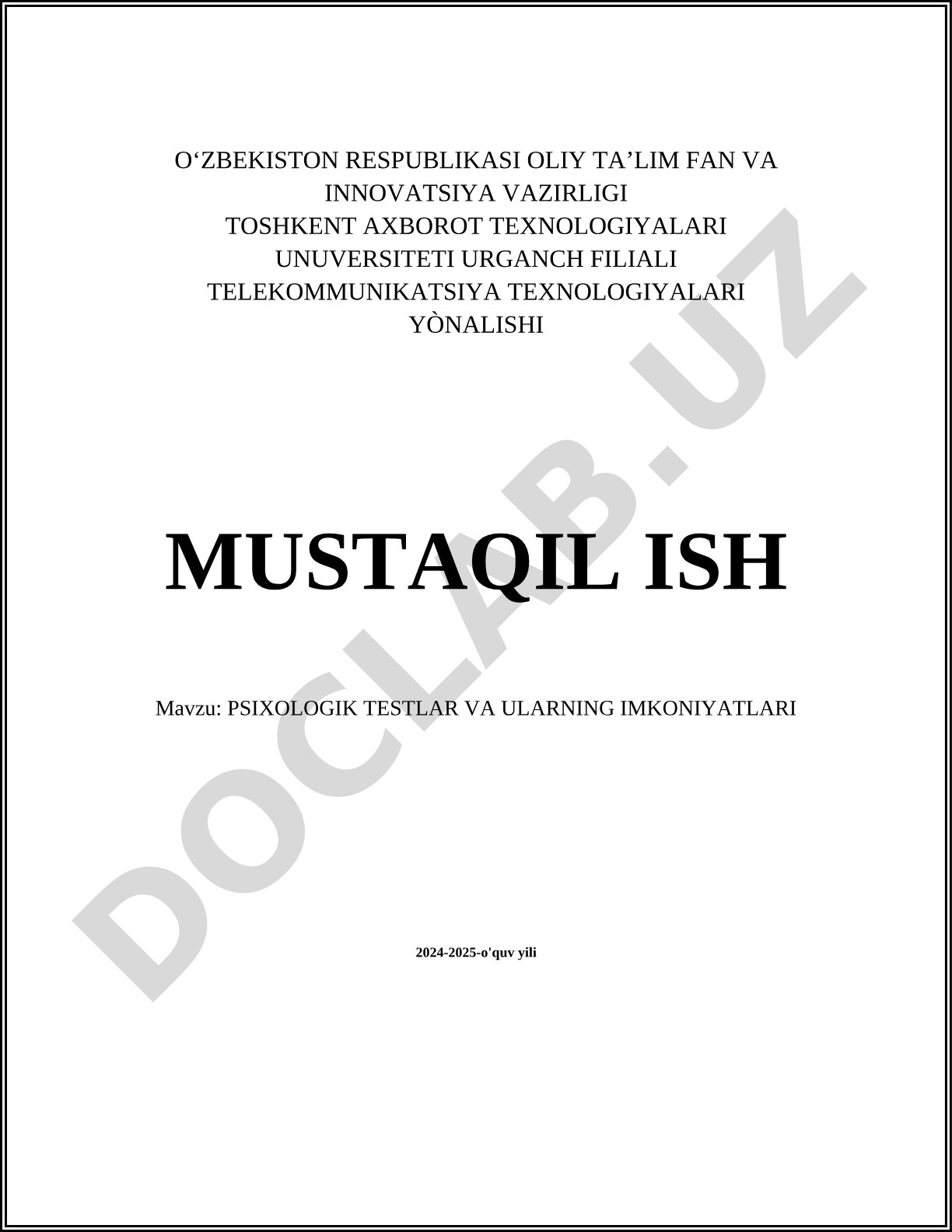 Psixologik testlar va ularning imkoniyatlari
