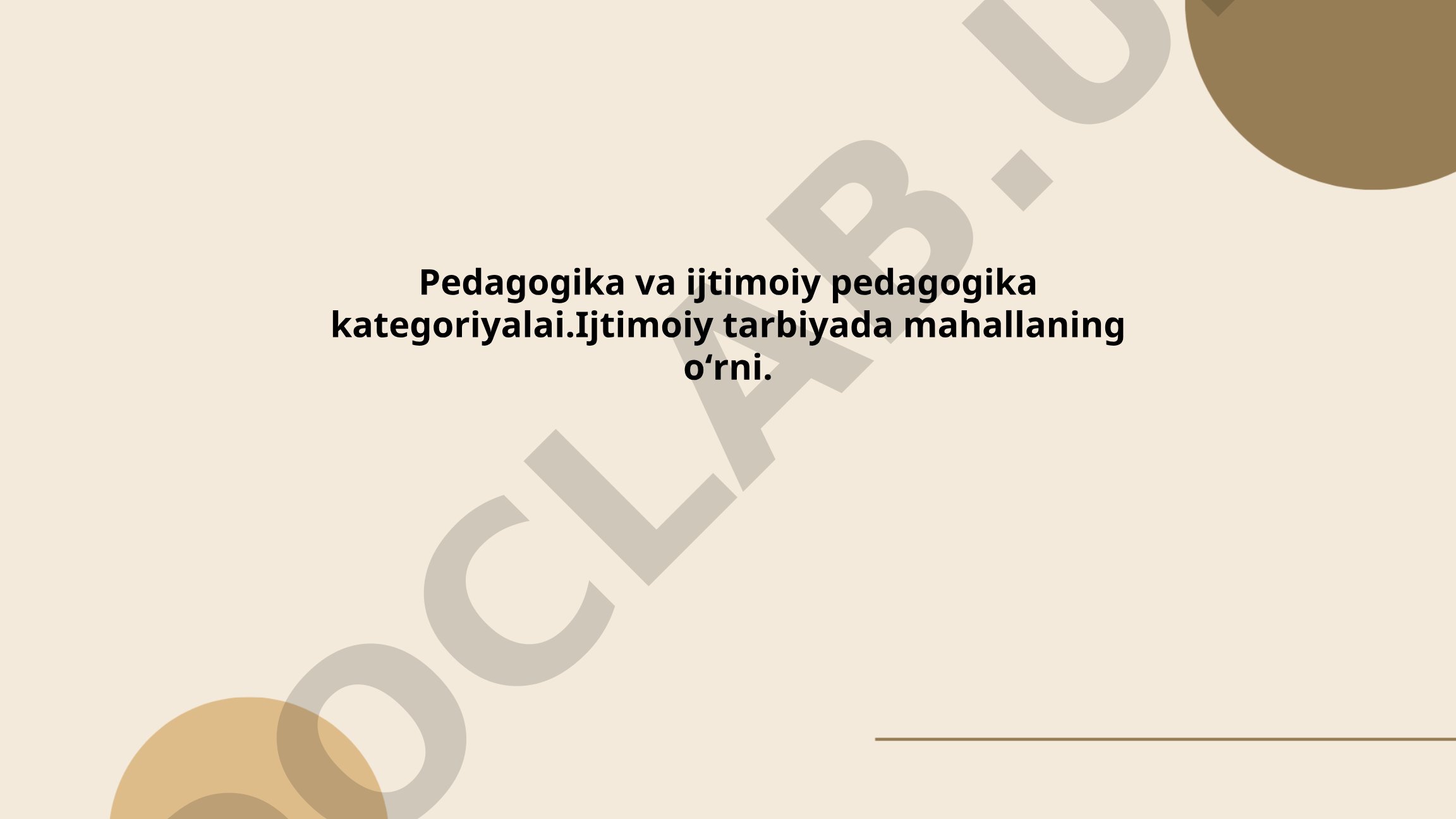 Ijtimoiy tarbiyada mahallaning oʻrni