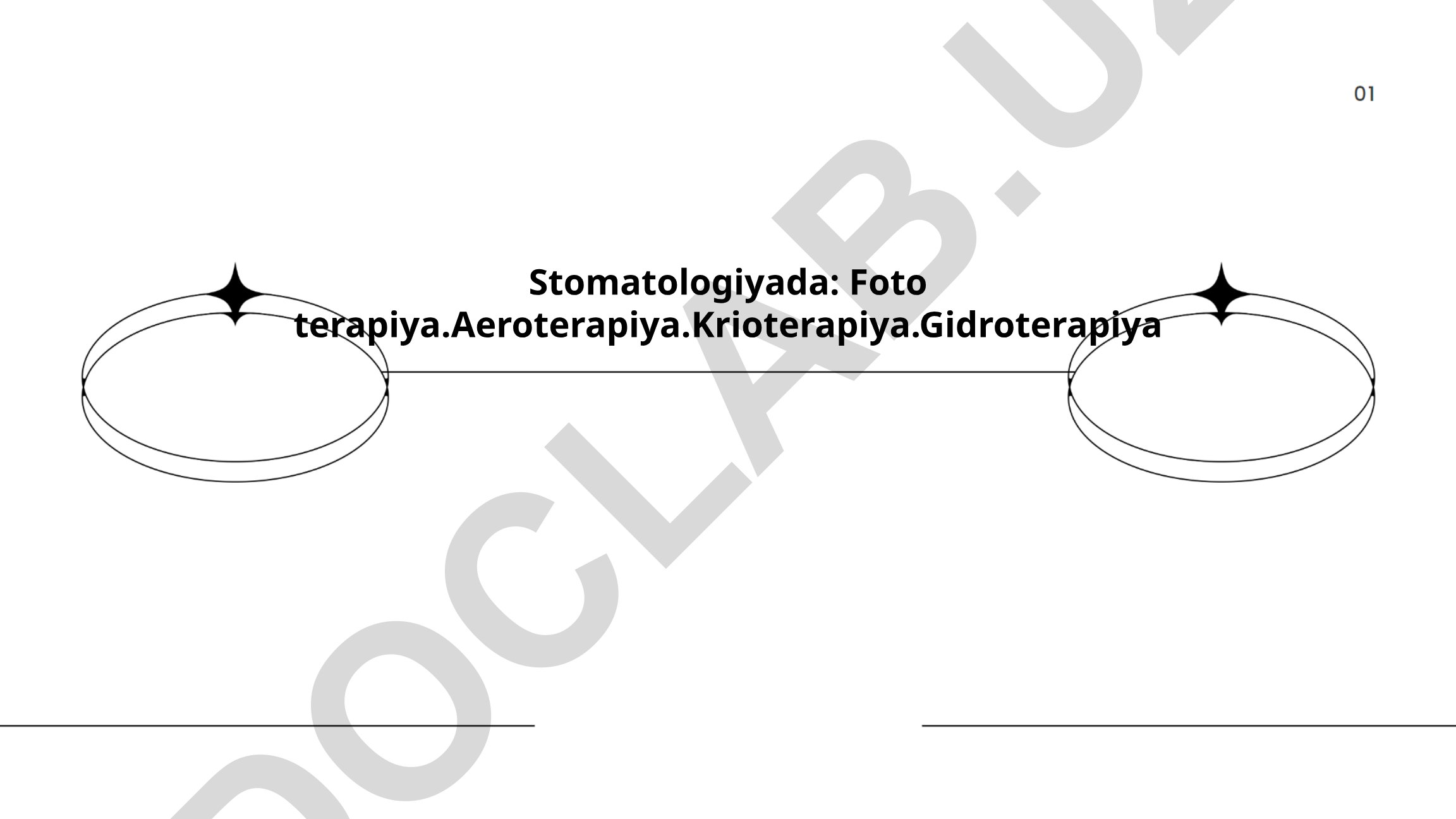 Stomatologiyada fototerapiya, aeroterapiya, krioterapiya va gidroterapiya