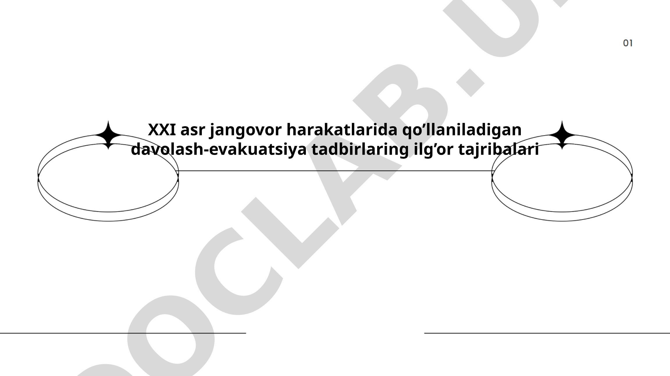 XXI asr jangovor harakatlarida davolash-evakuatsiya tadbirlari
