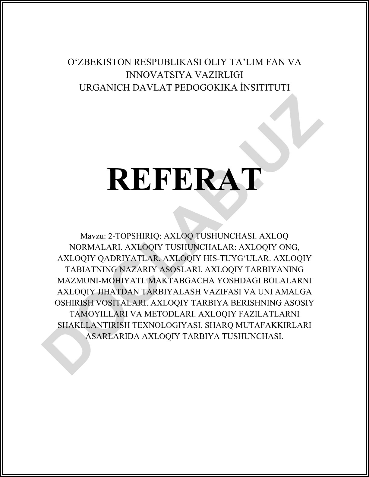 Axloq tushunchasi, normalari va maktabgacha yoshdagi bolalarni axloqiy tarbiyalash