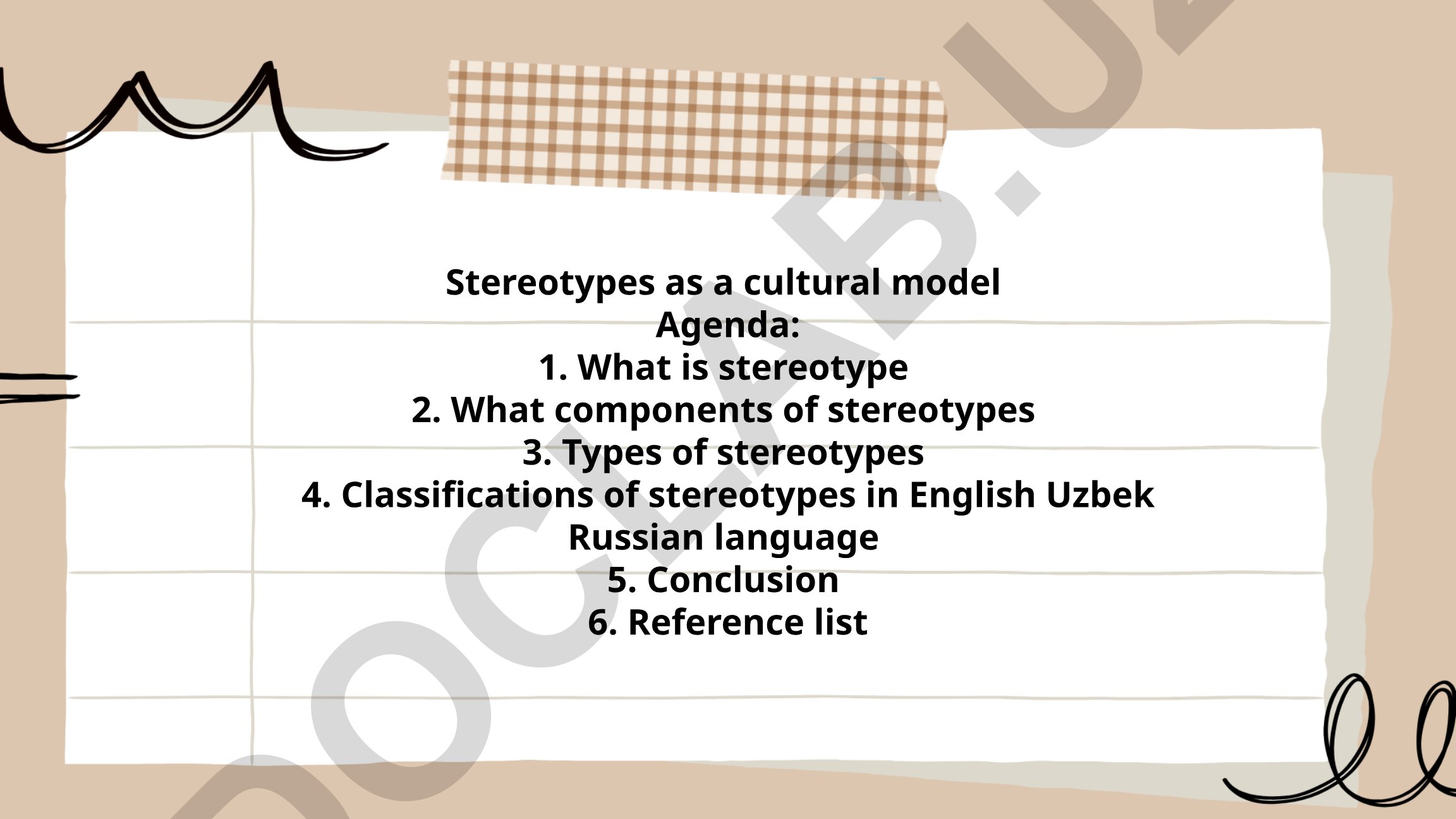 Stereotypes as a cultural model