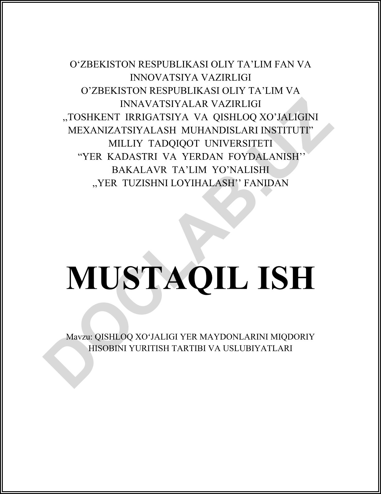 Qishloq xoʻjaligi yer maydonlarini miqdoriy hisobini yuritish tartibi va uslubiyatlari