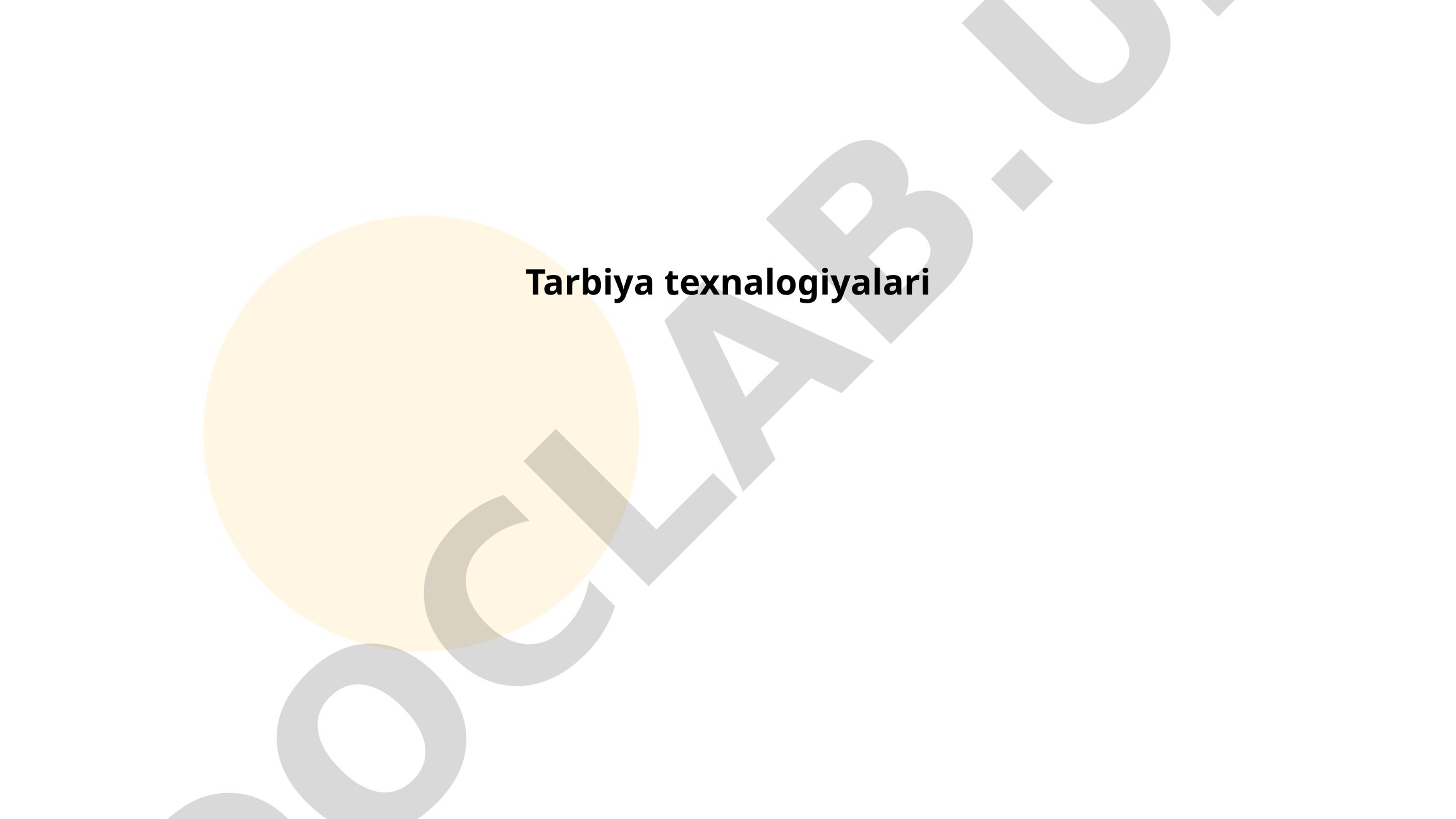 Tarbiya texnologiyalari