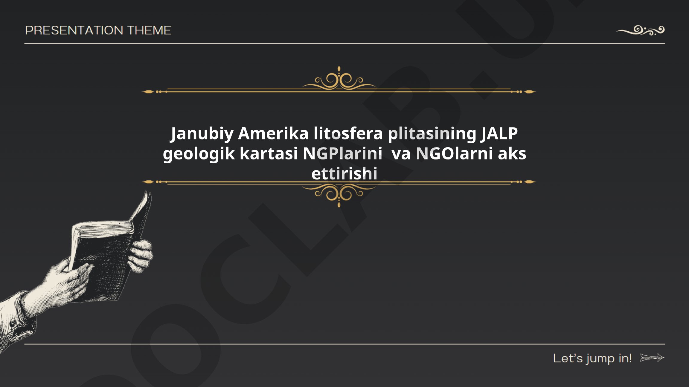 Janubiy Amerika litosfera plitasining JALP geologik kartasi