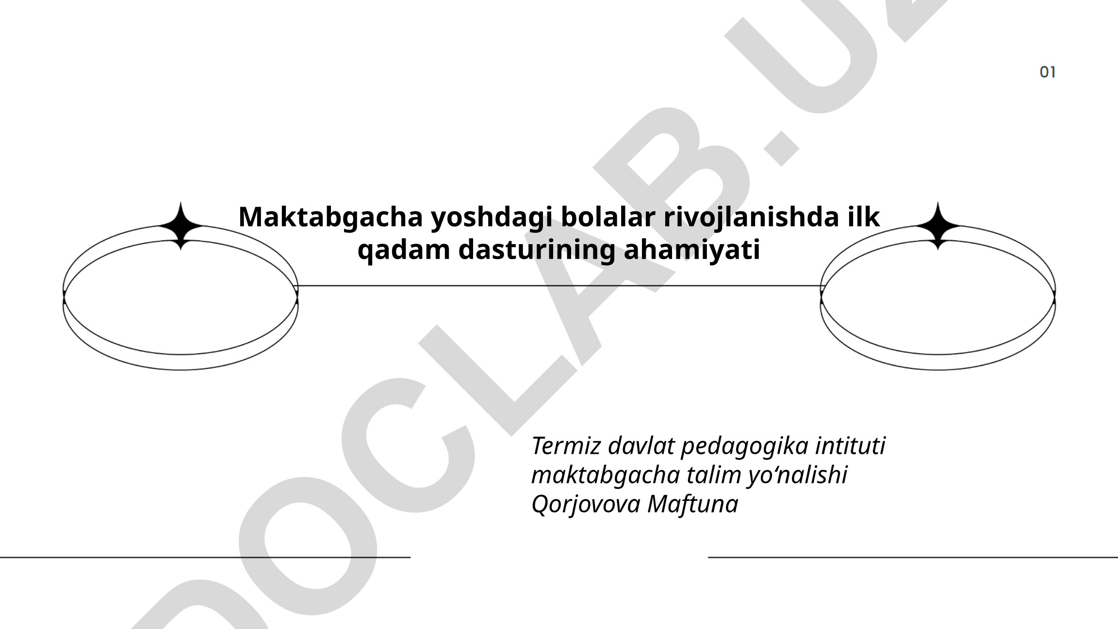 Maktabgacha yoshdagi bolalar rivojlanishida ilk qadam dasturining ahamiyati