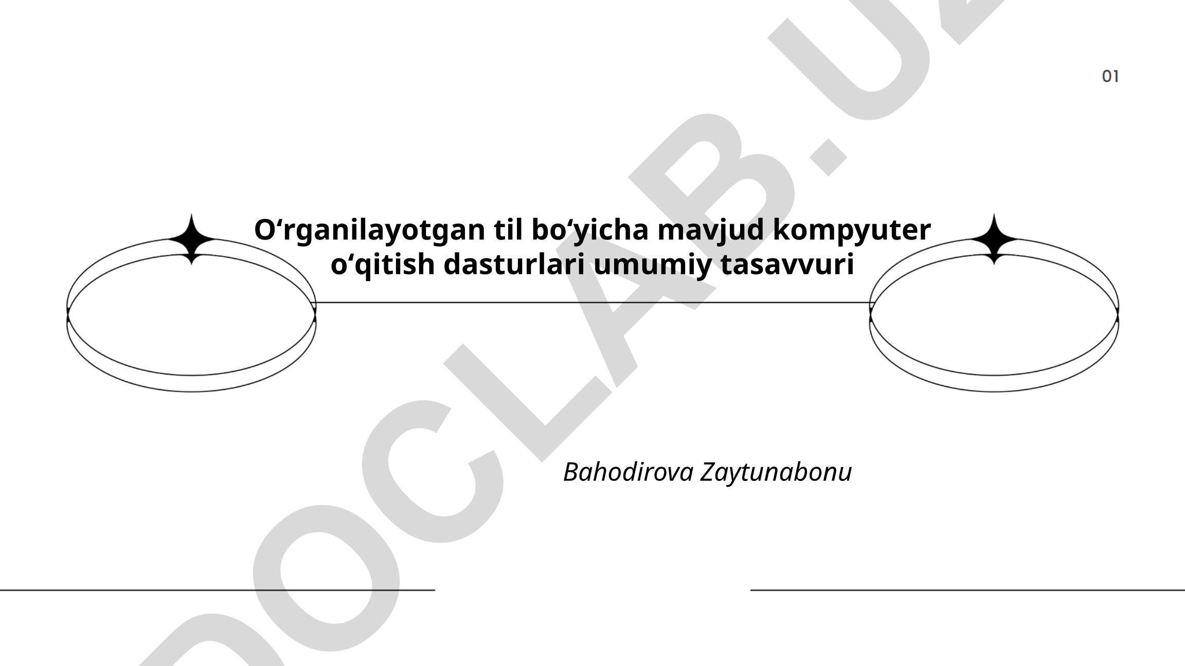 Oʻrganilayotgan til boʻyicha mavjud kompyuter oʻqitish dasturlari umumiy tasavvuri