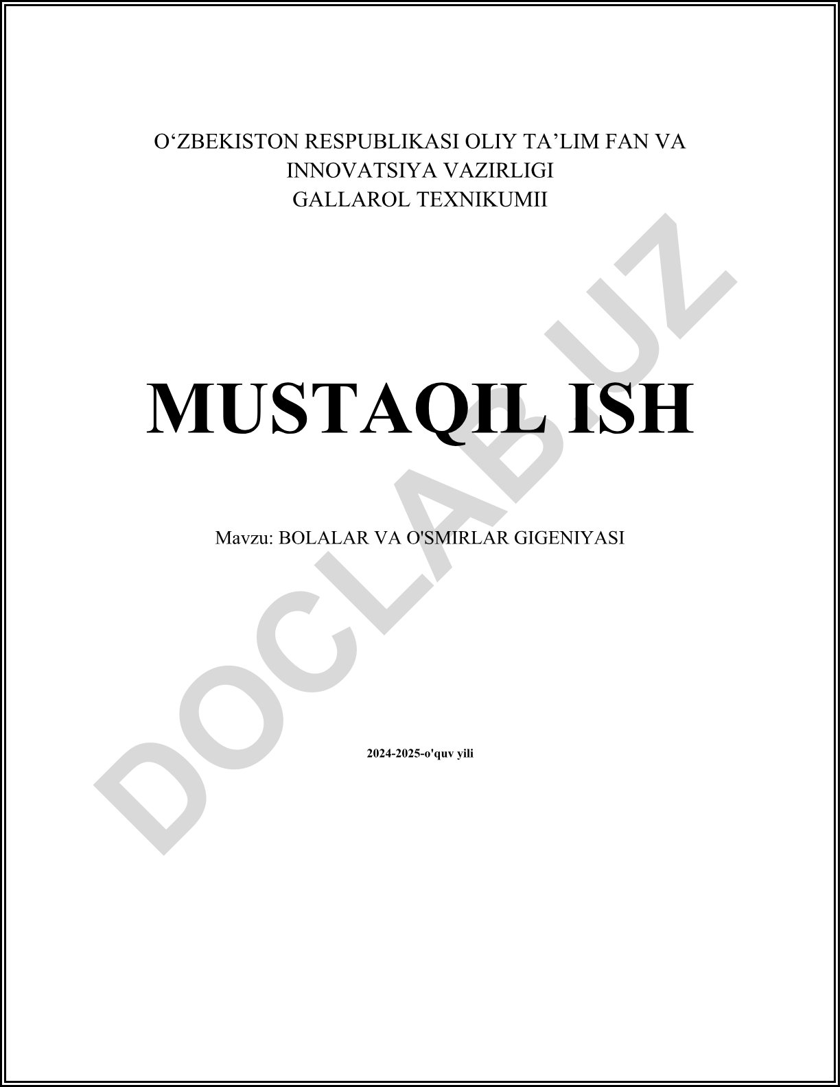 Bolalar va o'smirlar gigienyasi