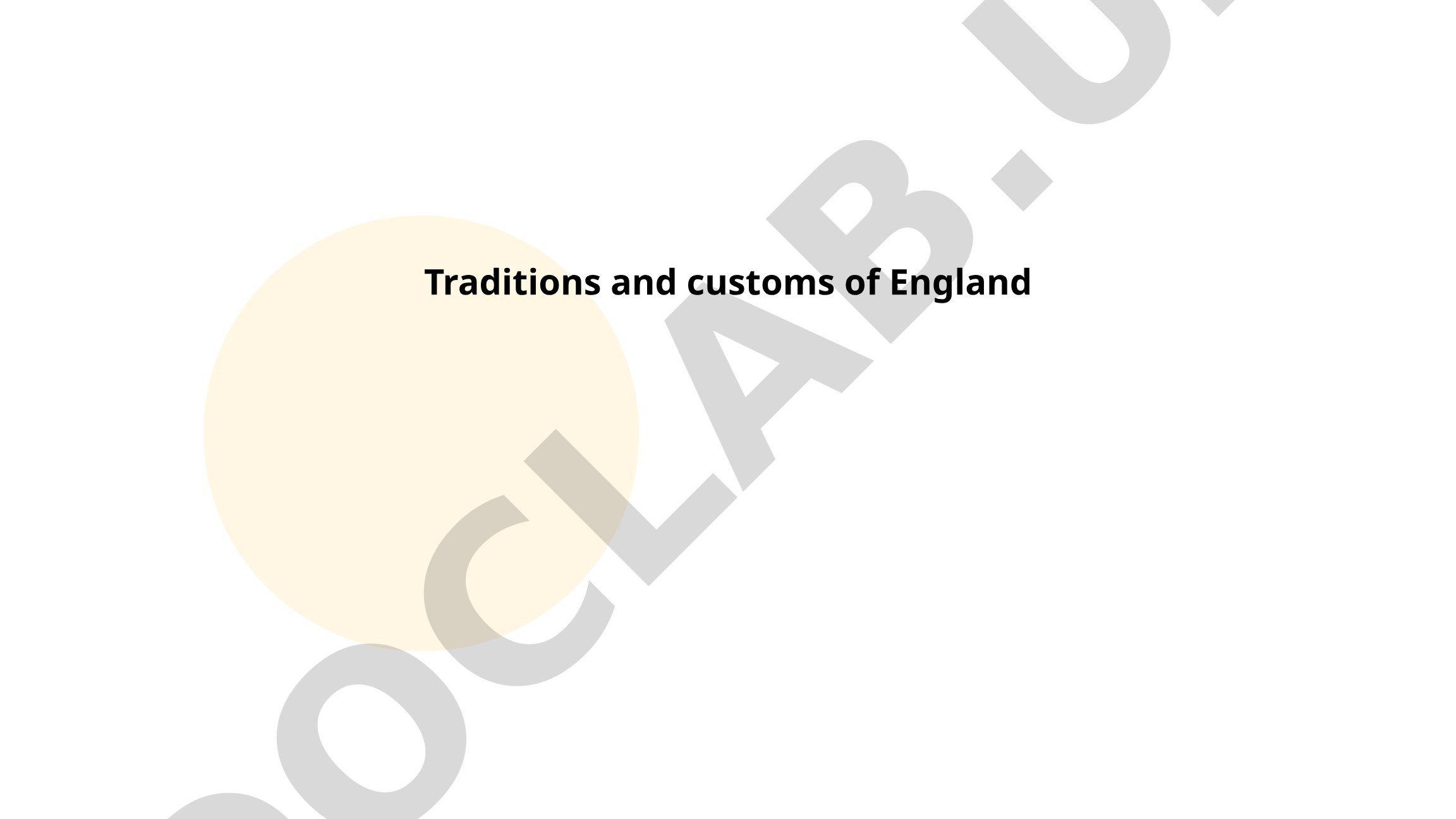Traditions and customs of England