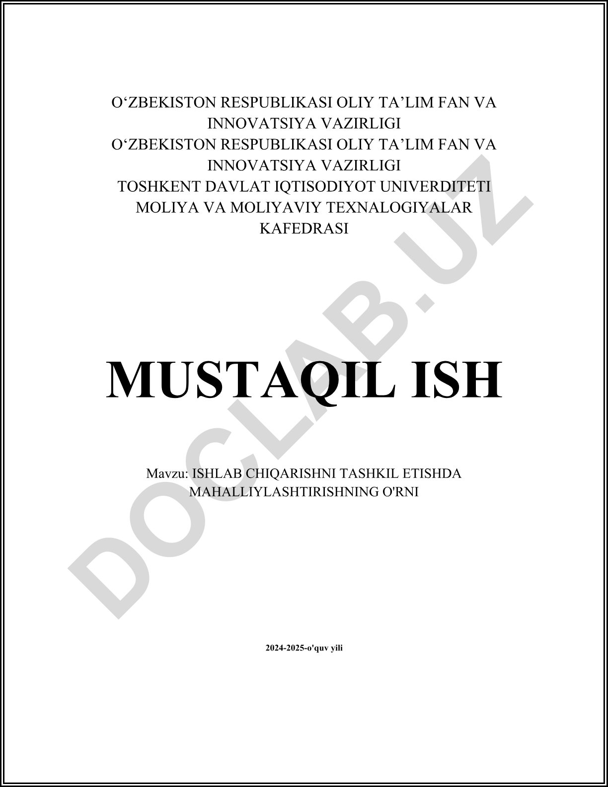 Ishlab chiqarishni tashkil etishda mahalliylashtirishning o'rni