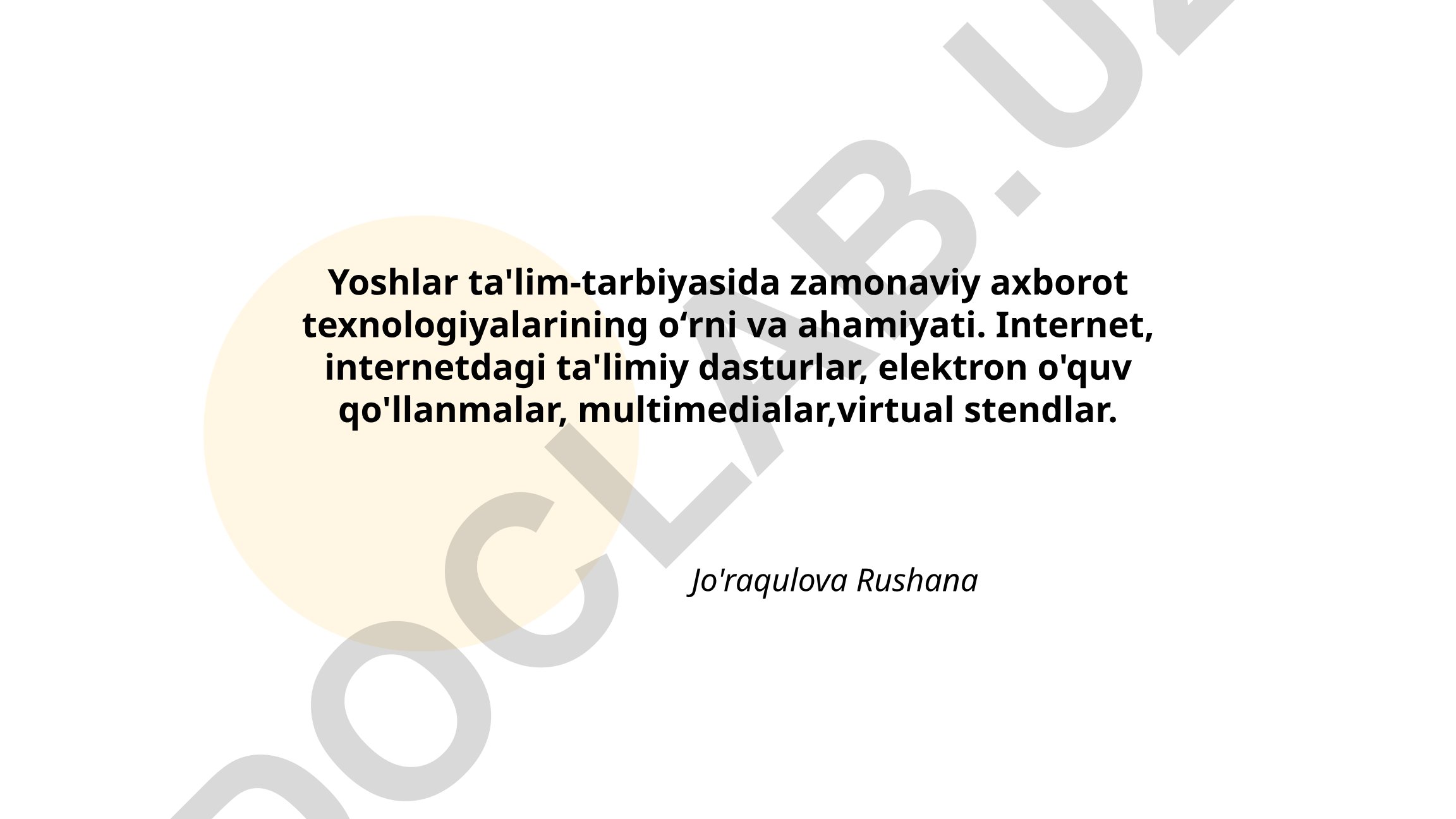 Yoshlar ta'lim-tarbiyasida zamonaviy axborot texnologiyalarining oʻrni va ahamiyati