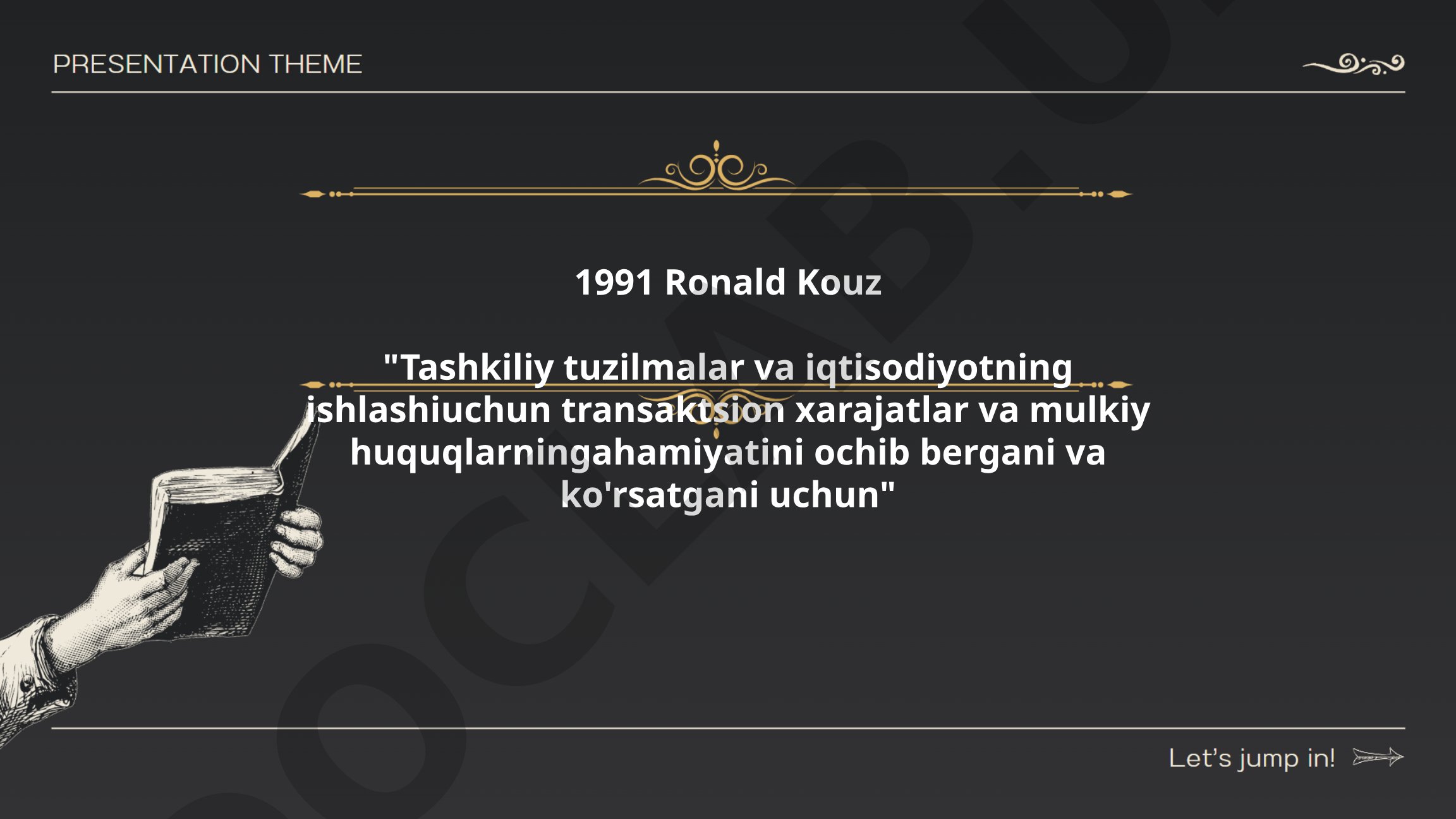 Tashkiliy tuzilmalar va iqtisodiyotning ishlashida transaktsion xarajatlar va mulkiy huquqlar