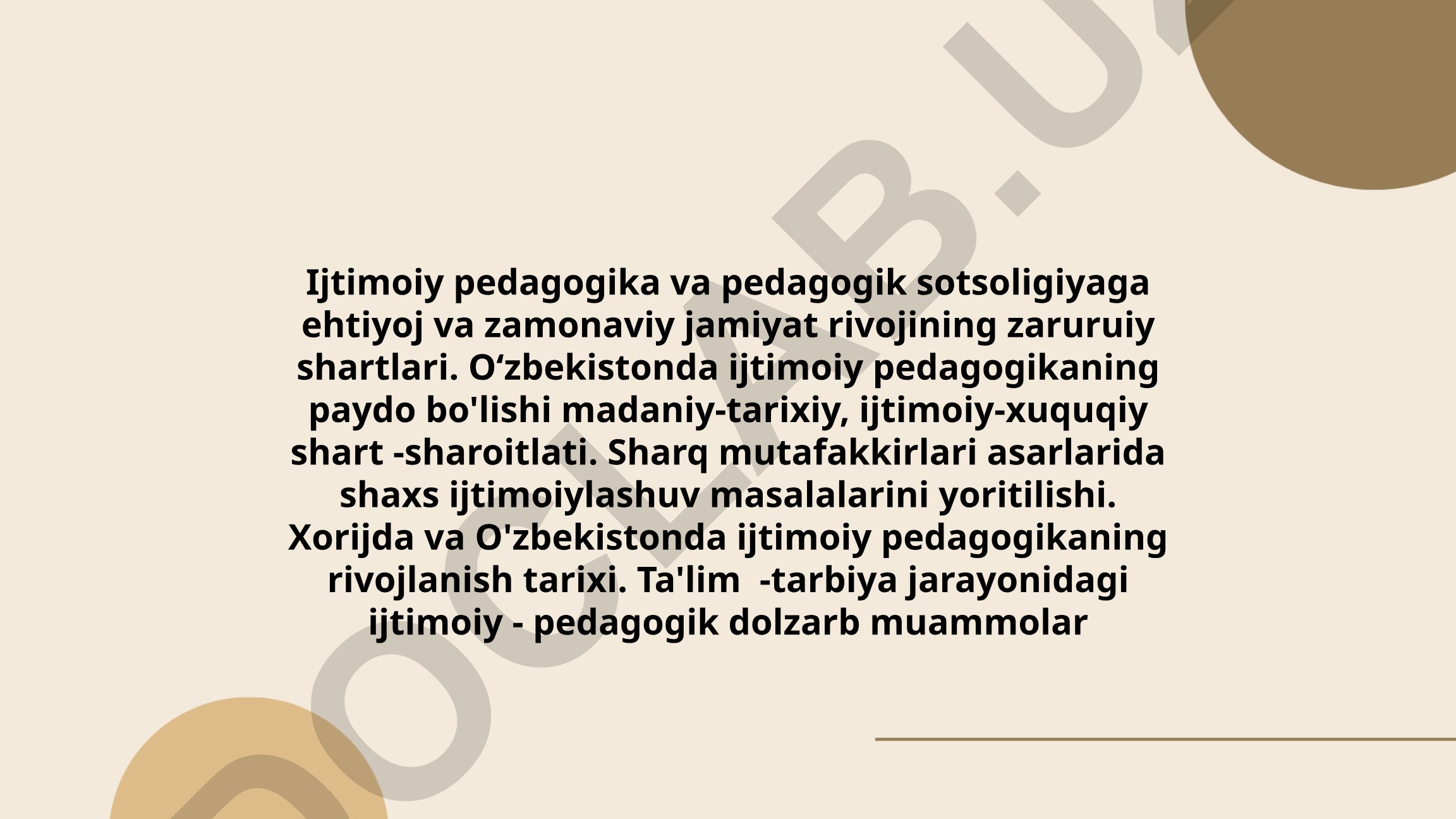 Ijtimoiy pedagogika va pedagogik sotsiologiya: ehtiyoj, rivojlanish tarixi va dolzarb muammolar