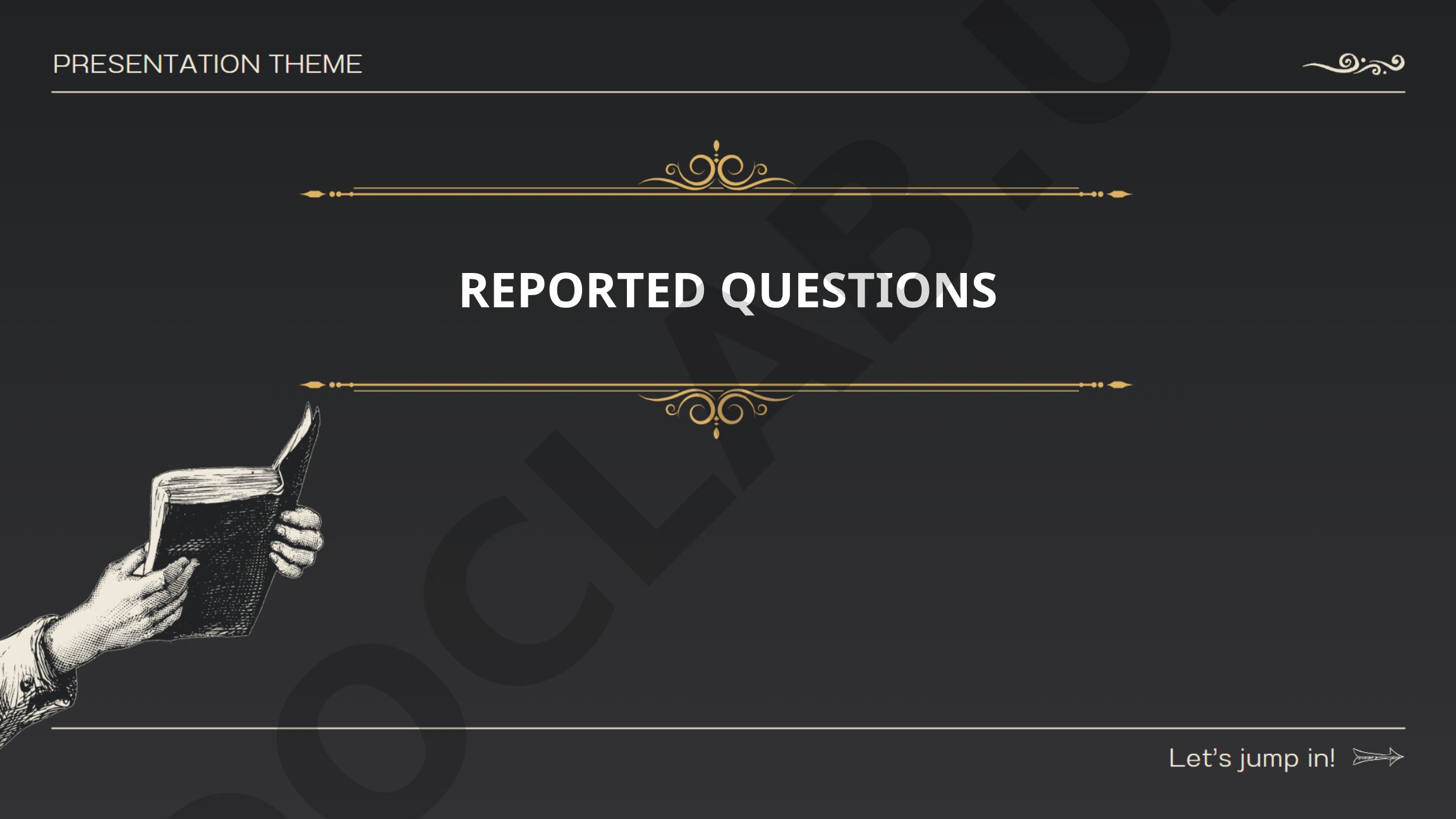 Reported Questions