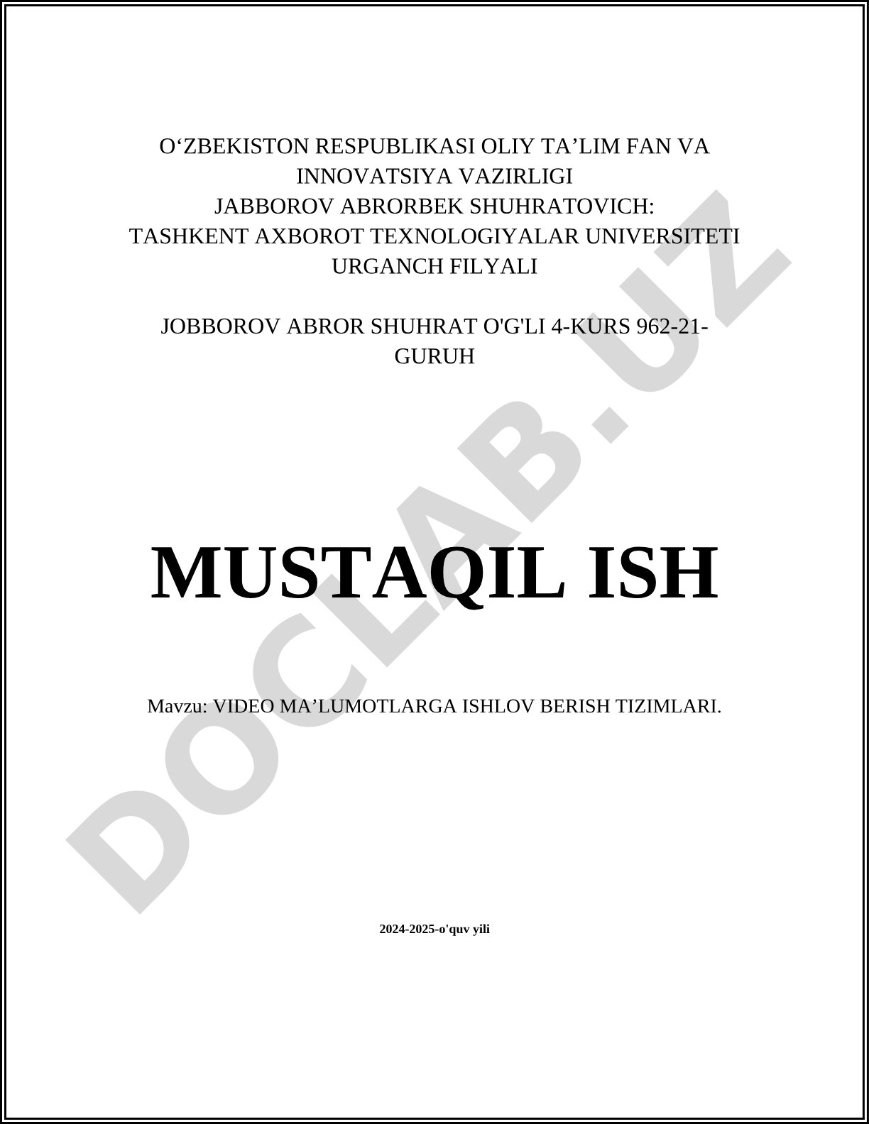 Video ma'lumotlarga ishlov berish tizimlari