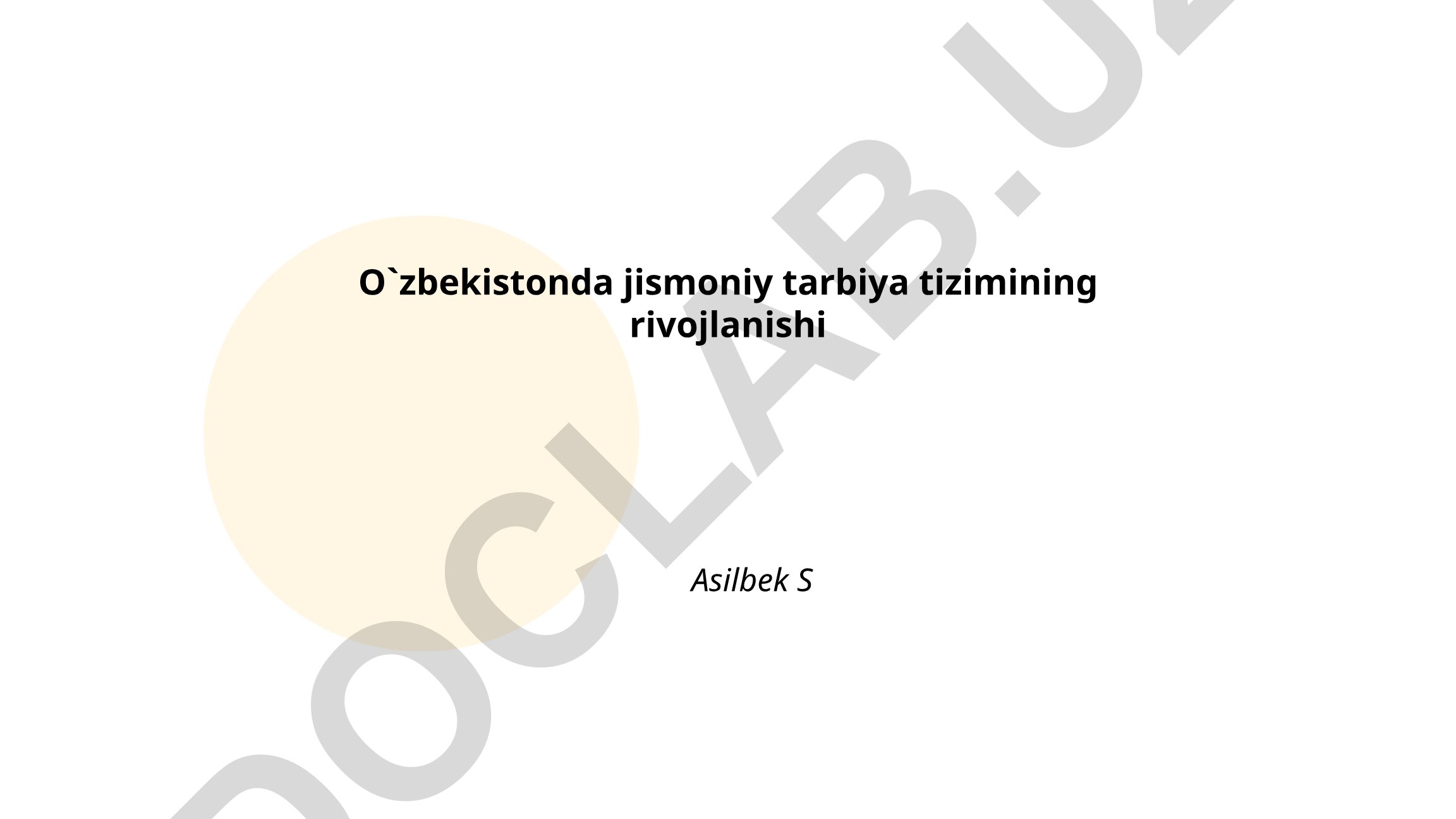 O'zbekistonda jismoniy tarbiya tizimining rivojlanishi