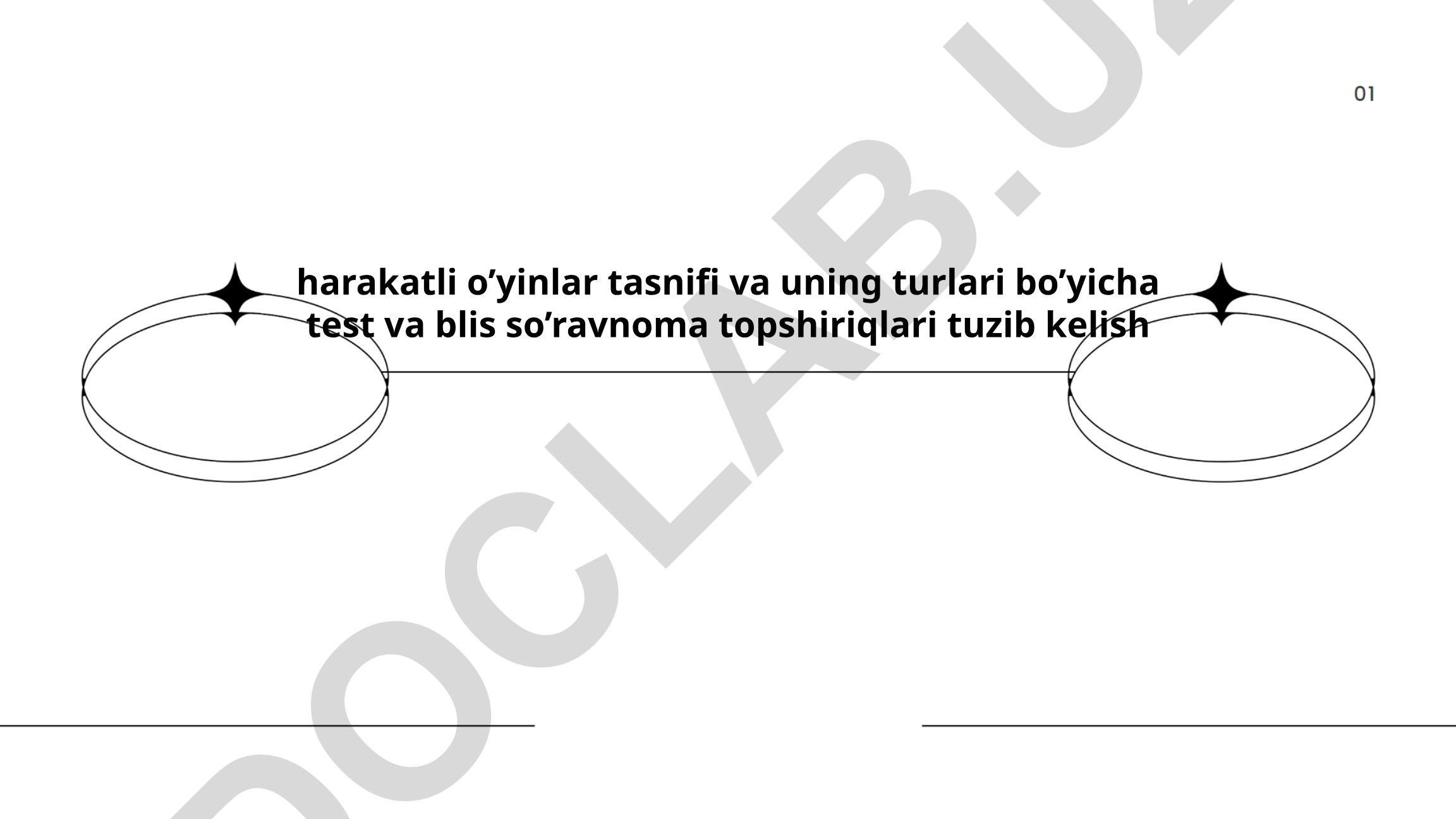 Harakatli o'yinlar tasnifi va turlari bo'yicha test va so'rovnoma topshiriqlari