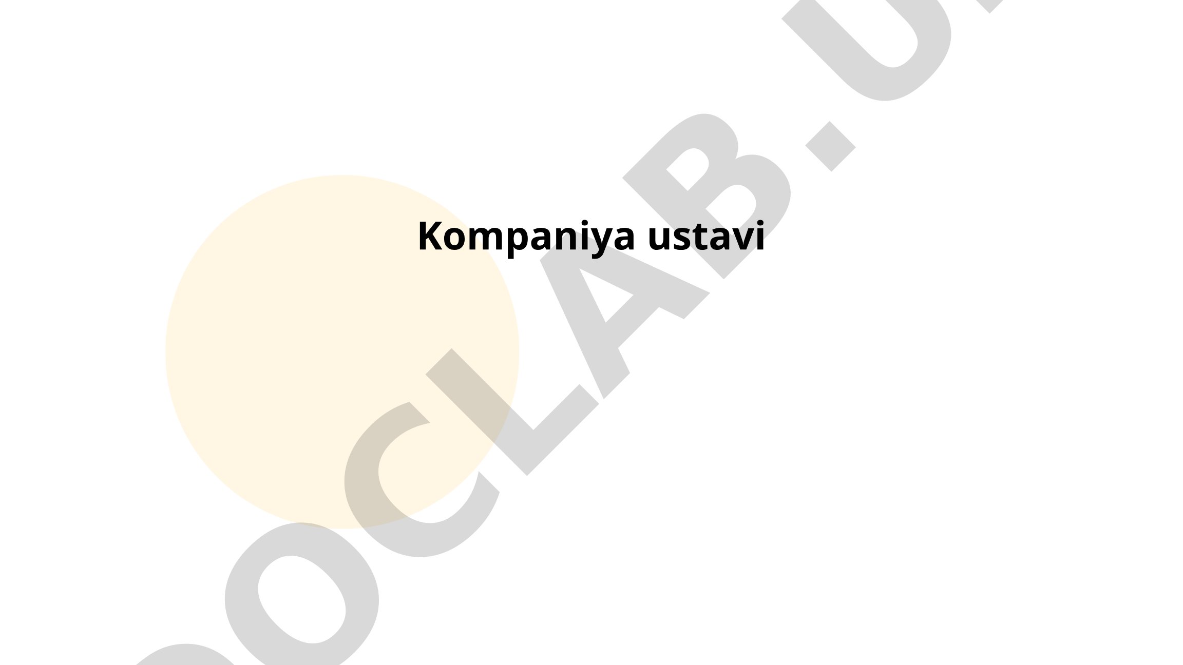 Kompaniya Ustavining Tuzilishi va Tashkil Etish Maqsadlari