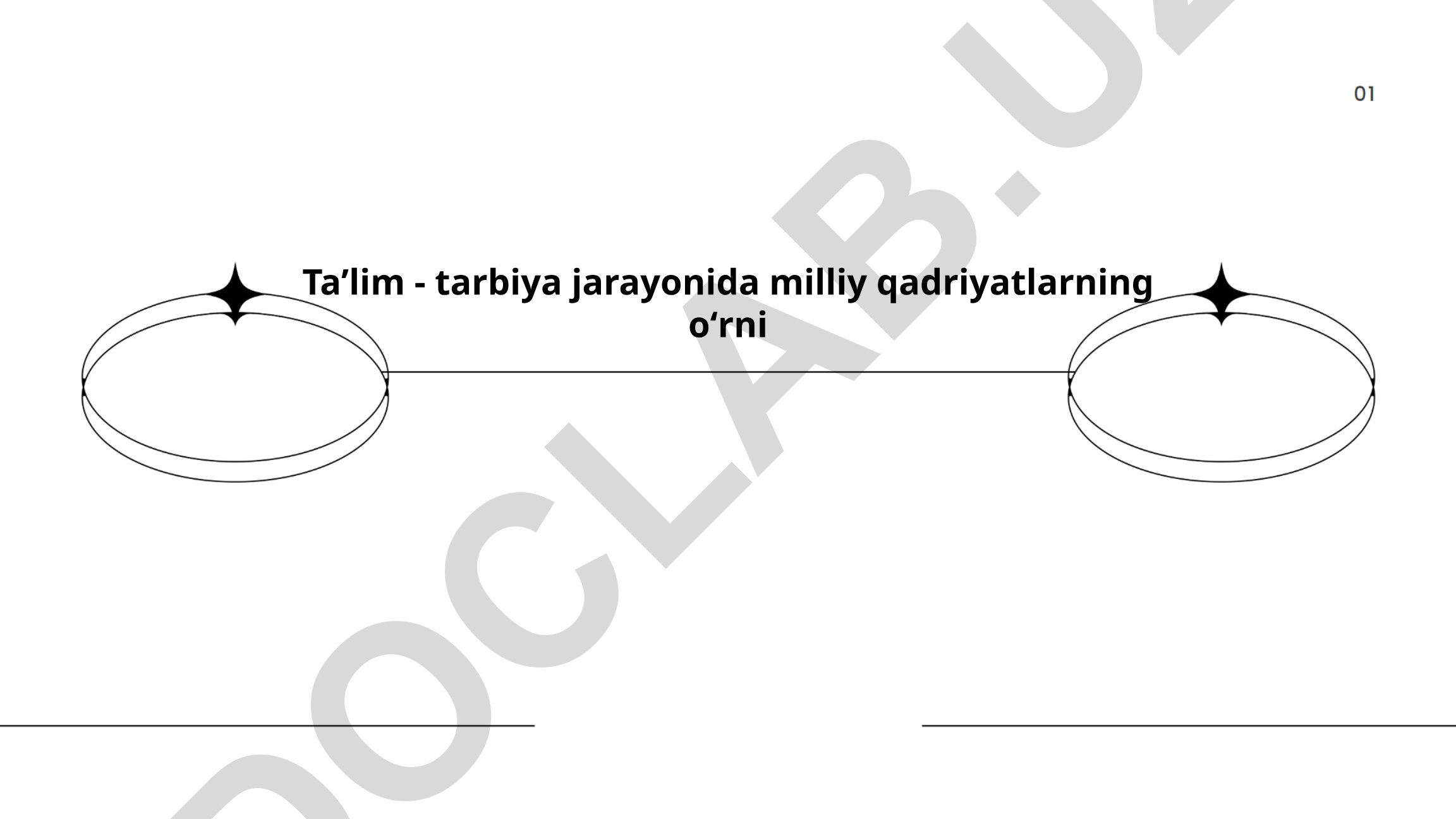 Taʼlim - tarbiya jarayonida milliy qadriyatlarning oʻrni