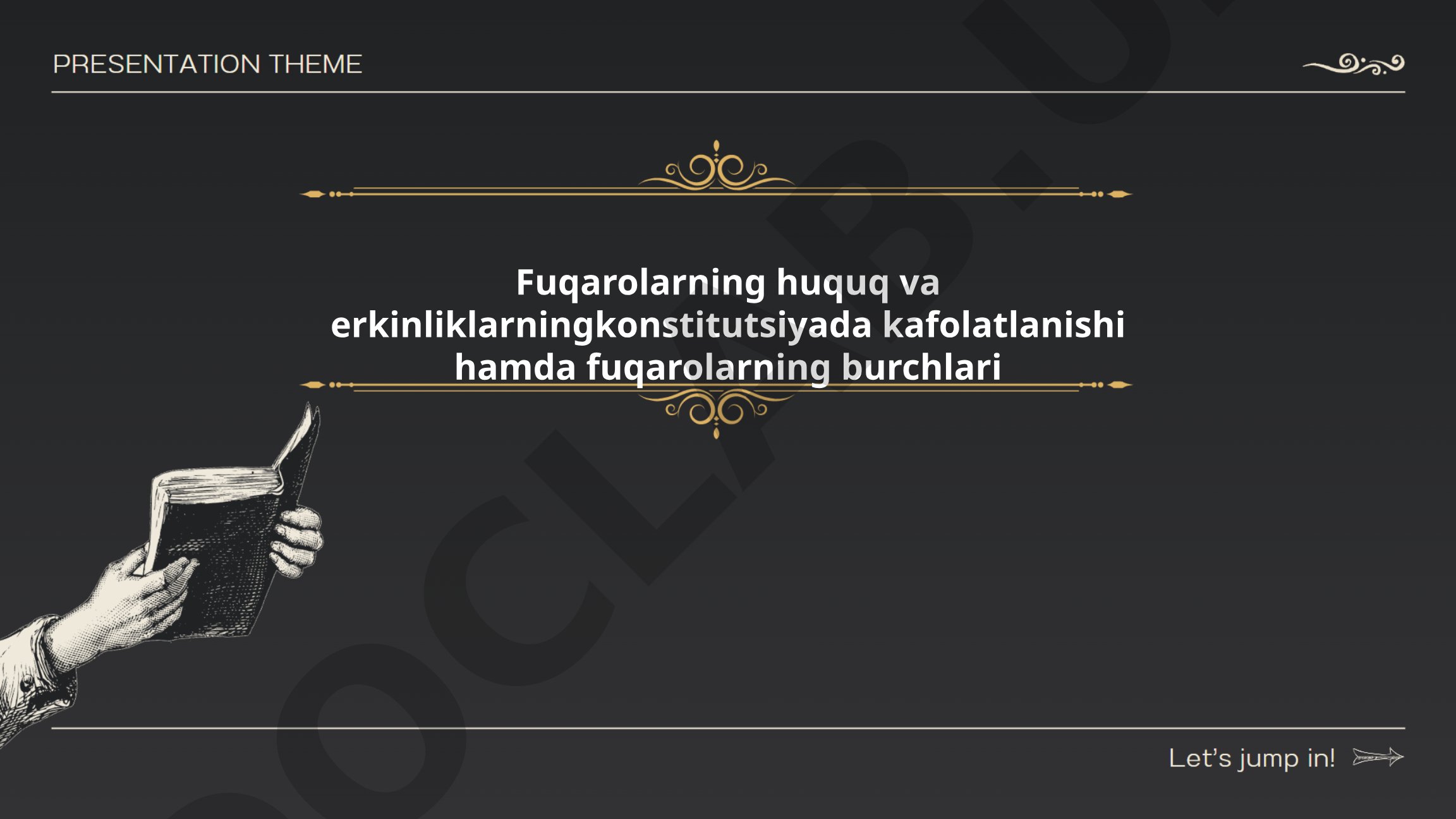 Fuqarolarning huquq va erkinliklarining konstitutsiyada kafolatlanishi hamda fuqarolarning burchlari