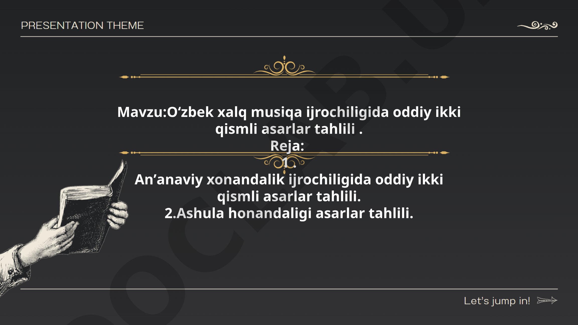 Oʻzbek xalq musiqa ijrochiligida oddiy ikki qismli asarlar tahlili