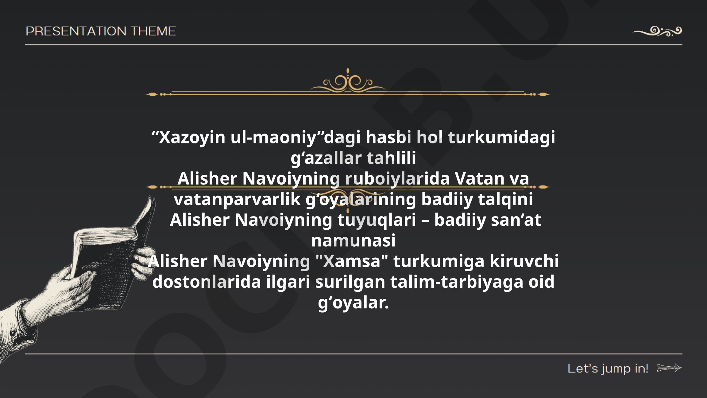 Alisher Navoiyning "Xazoyin ul-maoniy" va "Xamsa" asarlaridagi g'azallar, ruboiylar va dostonlar tahlili