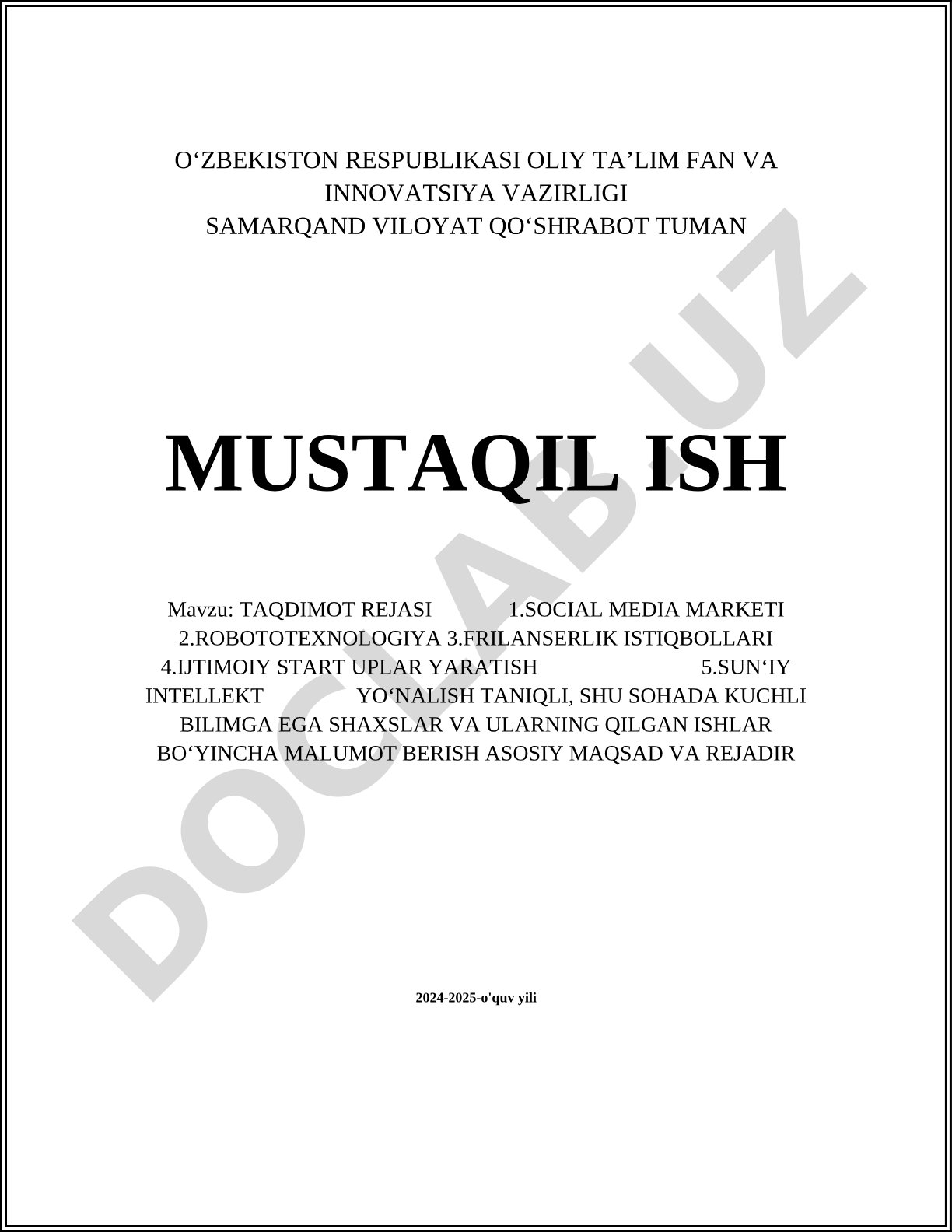 Ijtimoiy media marketing, robototexnologiya, frilanserlik, start-uplar va sun'iy intellekt