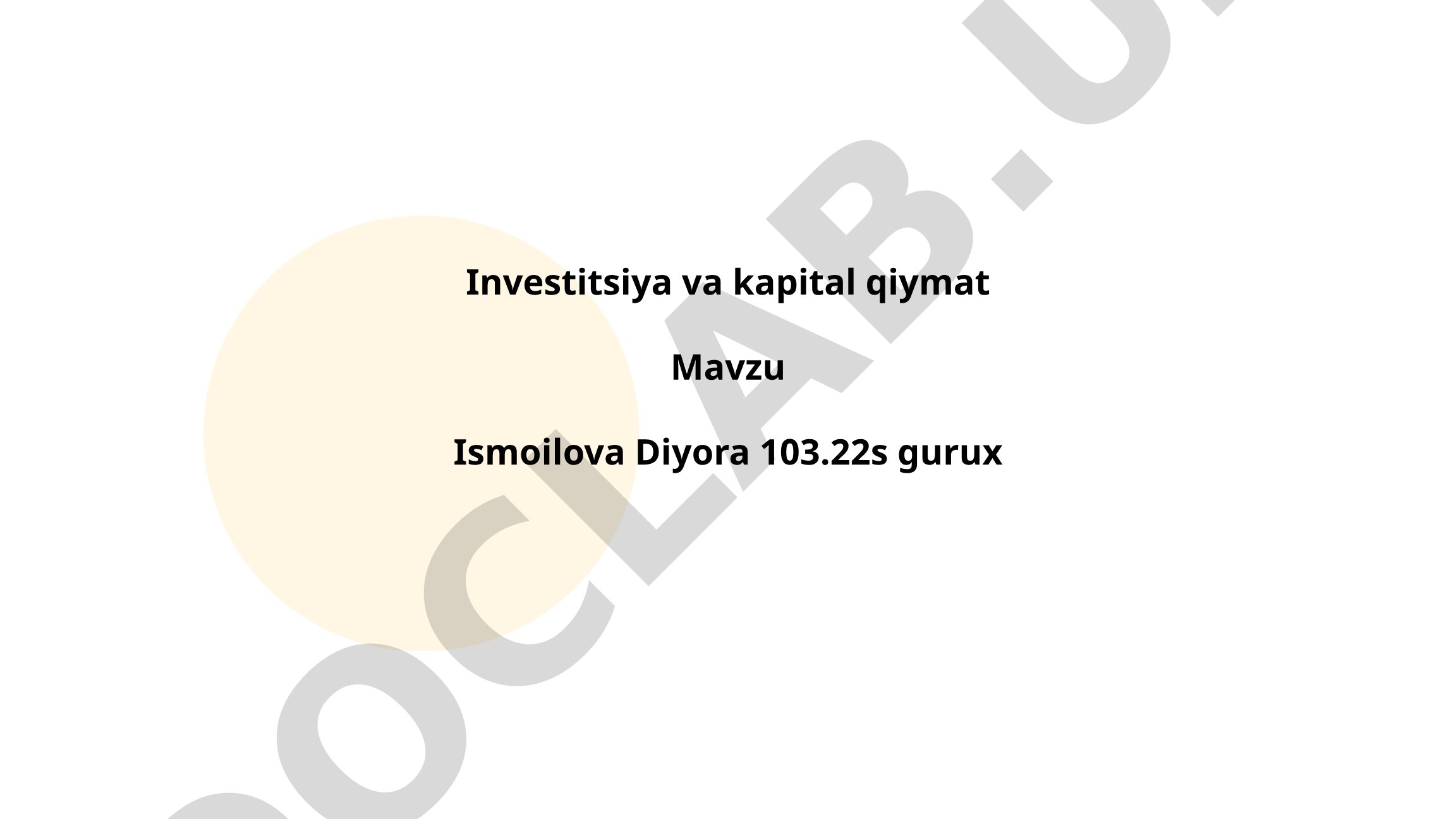 Investitsiya va kapital qiymat