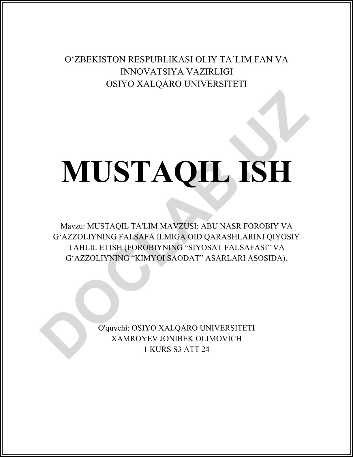 Abu Nasr Forobiy va G‘azzoliyning falsafa ilmiga oid qarashlarini qiyosiy tahlil etish