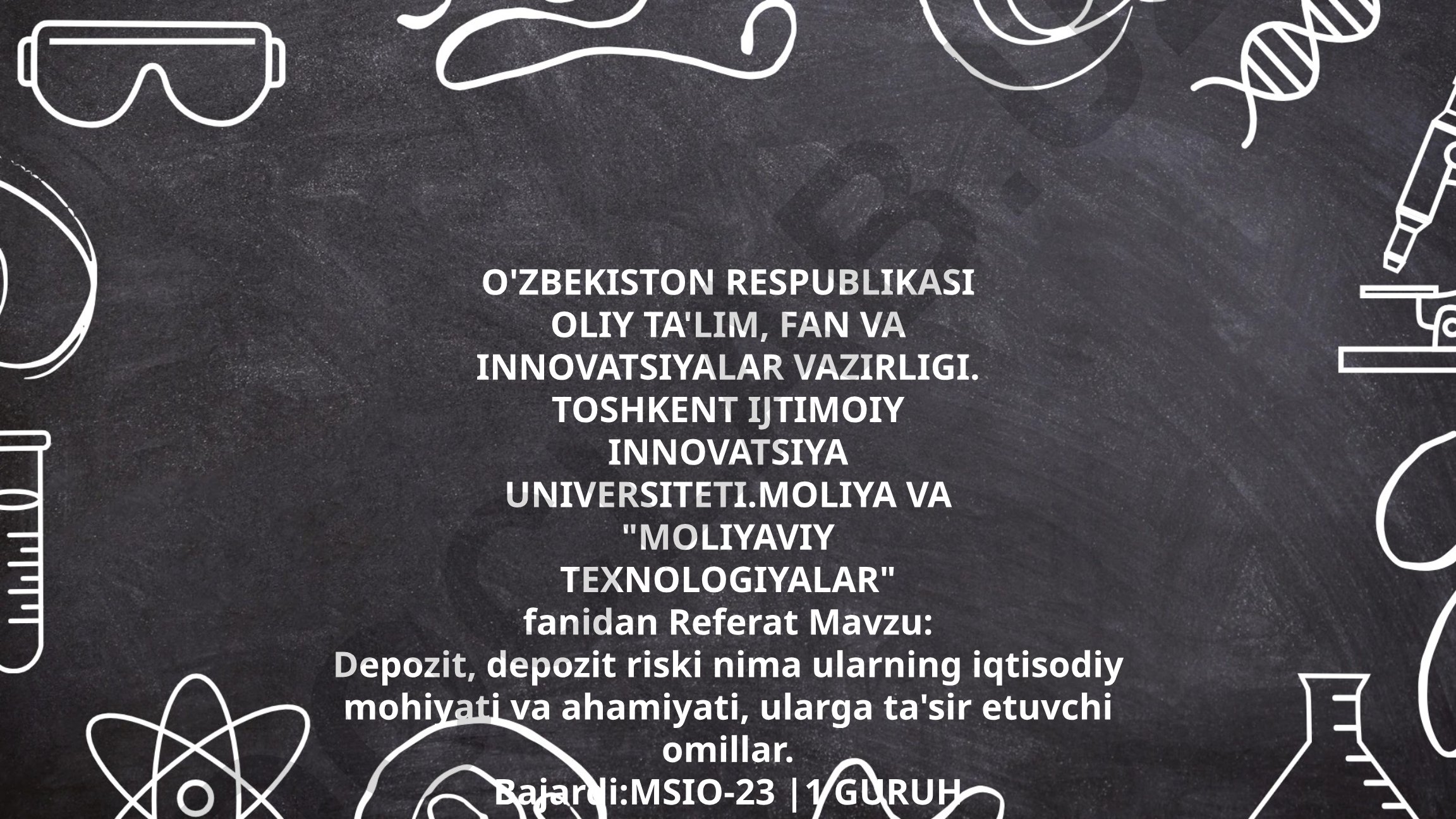 Depozit, depozit riski nima ularning iqtisodiy mohiyati va ahamiyati, ularga ta'sir etuvchi omillar