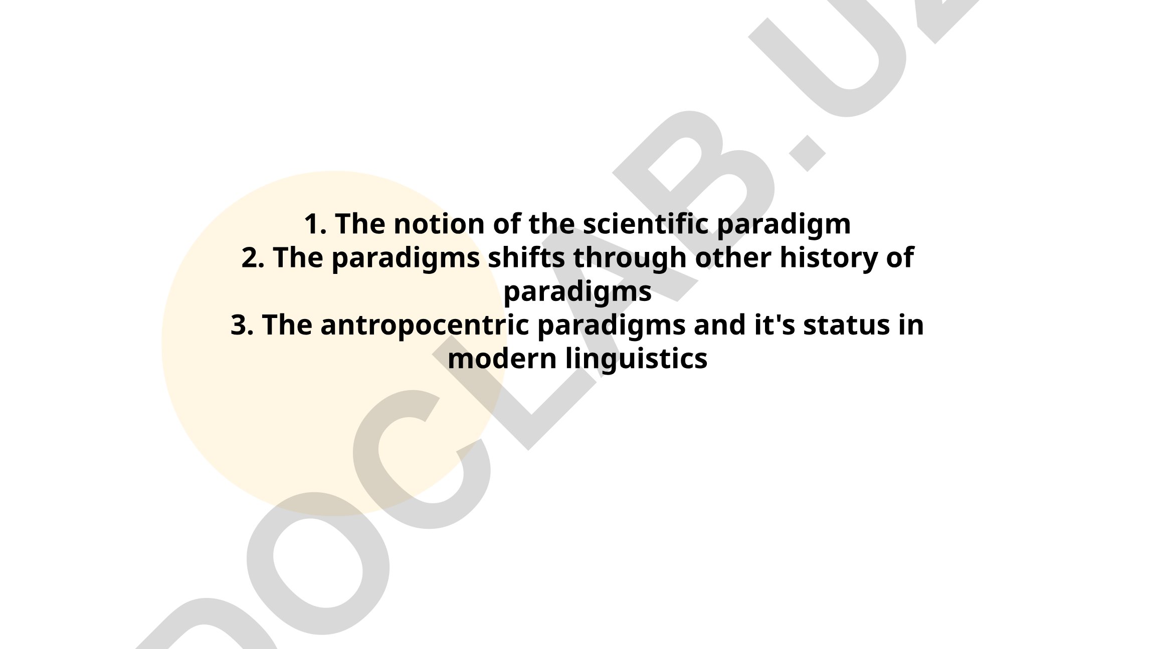 Scientific Paradigms and Paradigm Shifts in Modern Linguistics