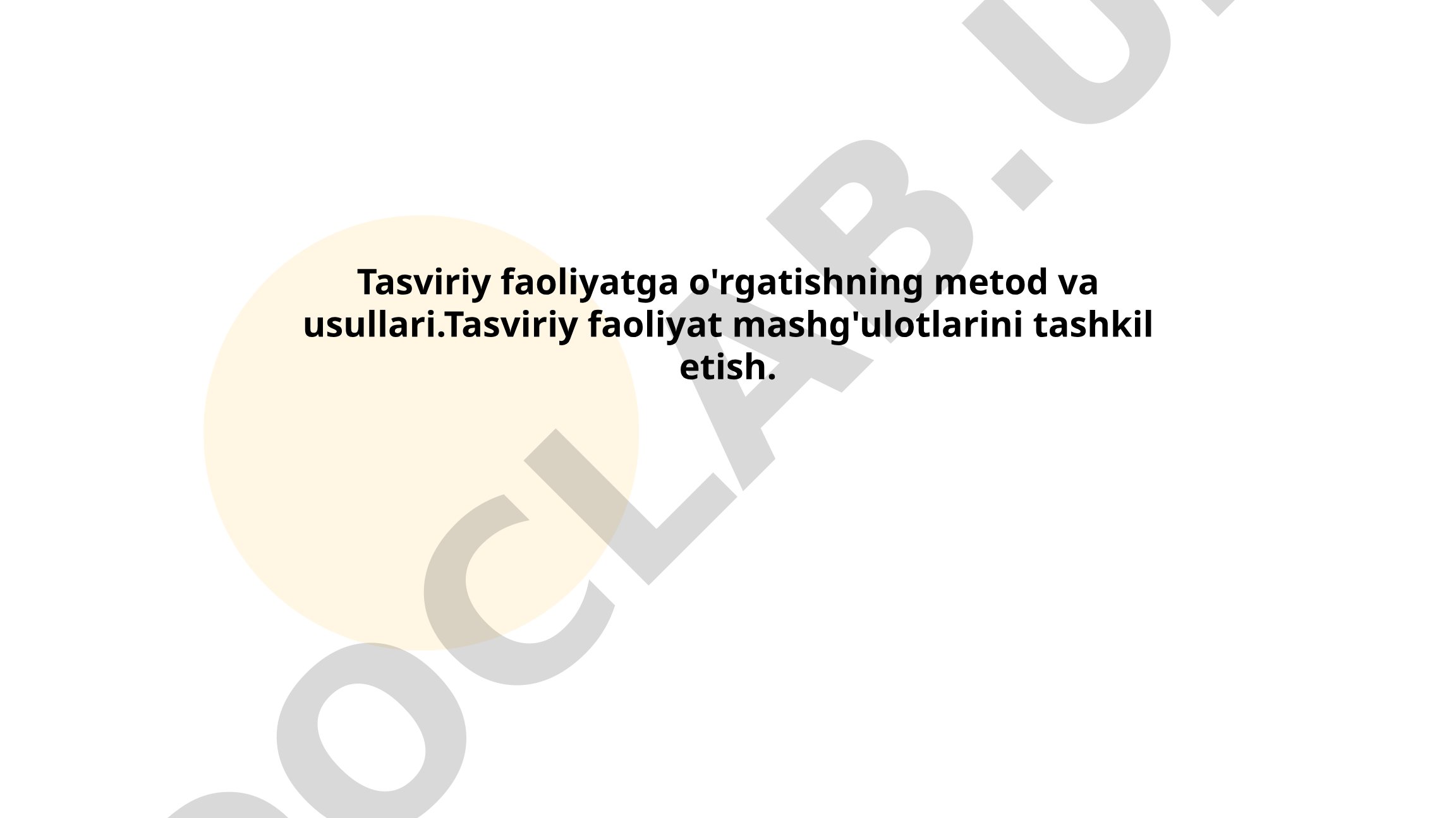Tasviriy faoliyatga o'rgatishning metod va usullari