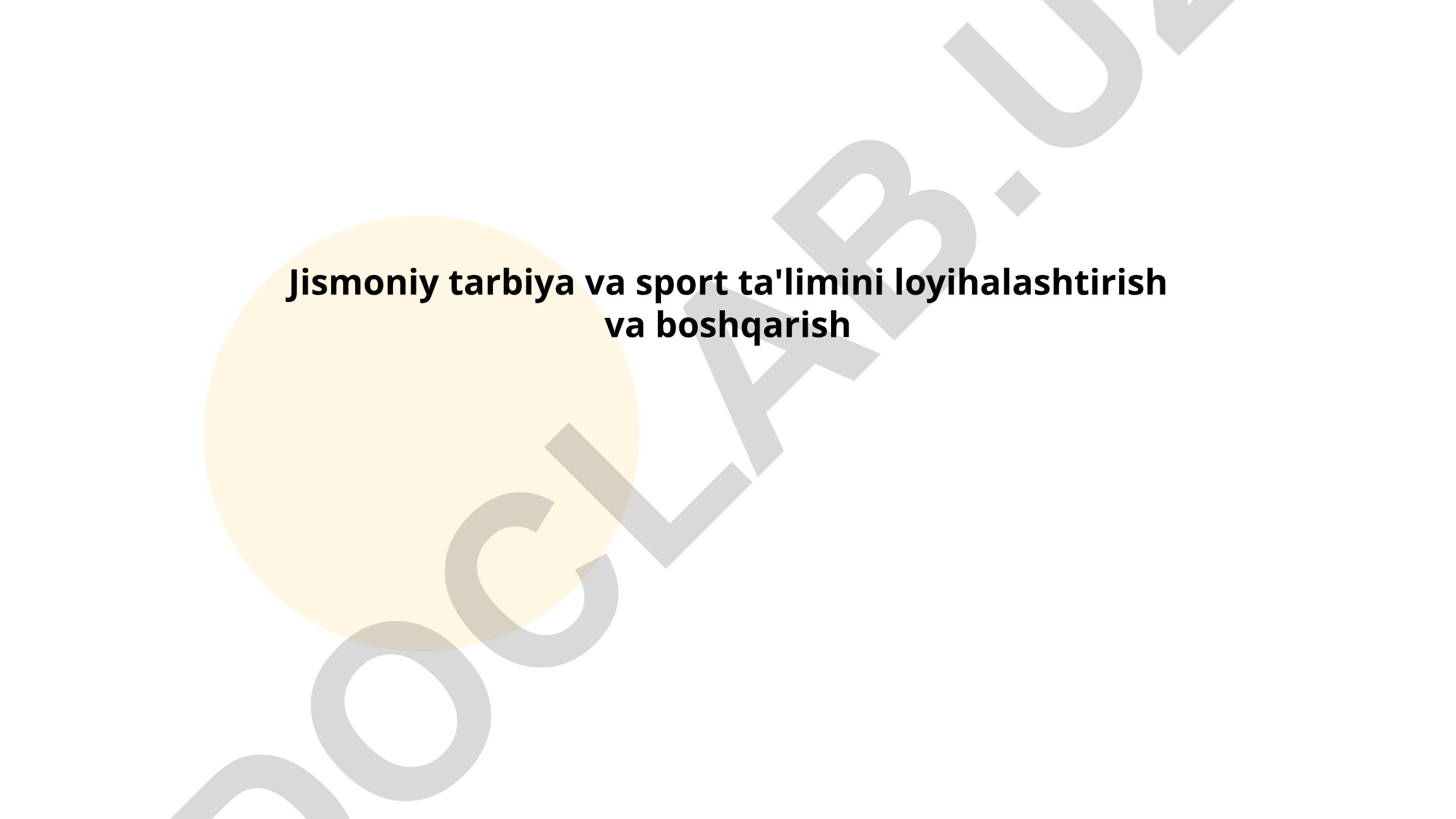 Jismoniy tarbiya va sport ta'limini loyihalashtirish va boshqarish