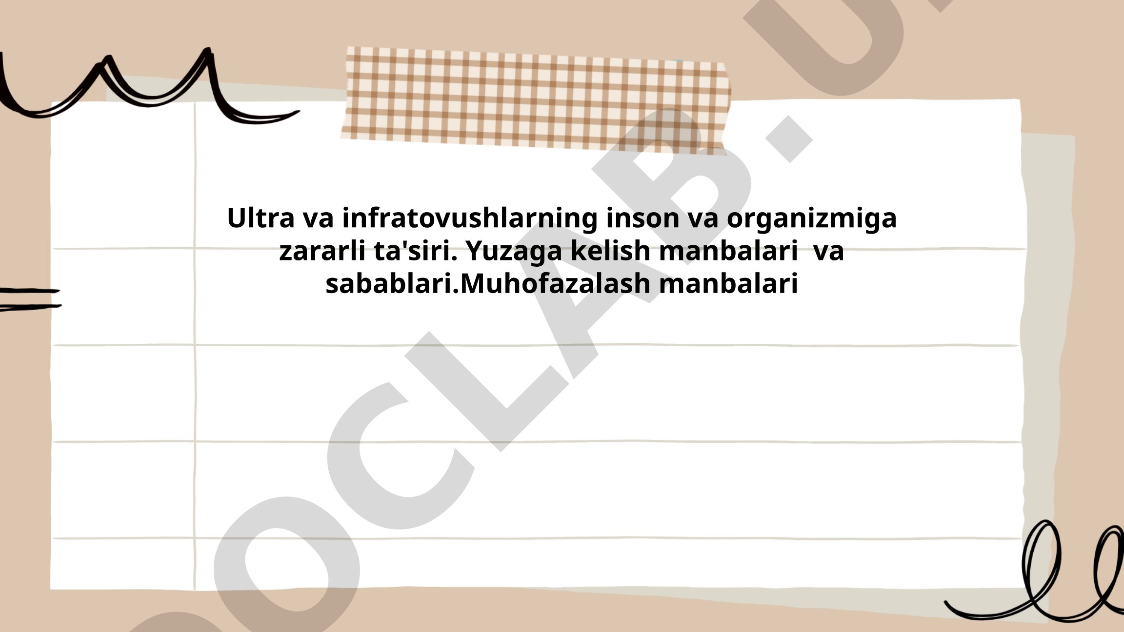 Ultra va infratovushlarning inson va organizmiga zararli ta'siri