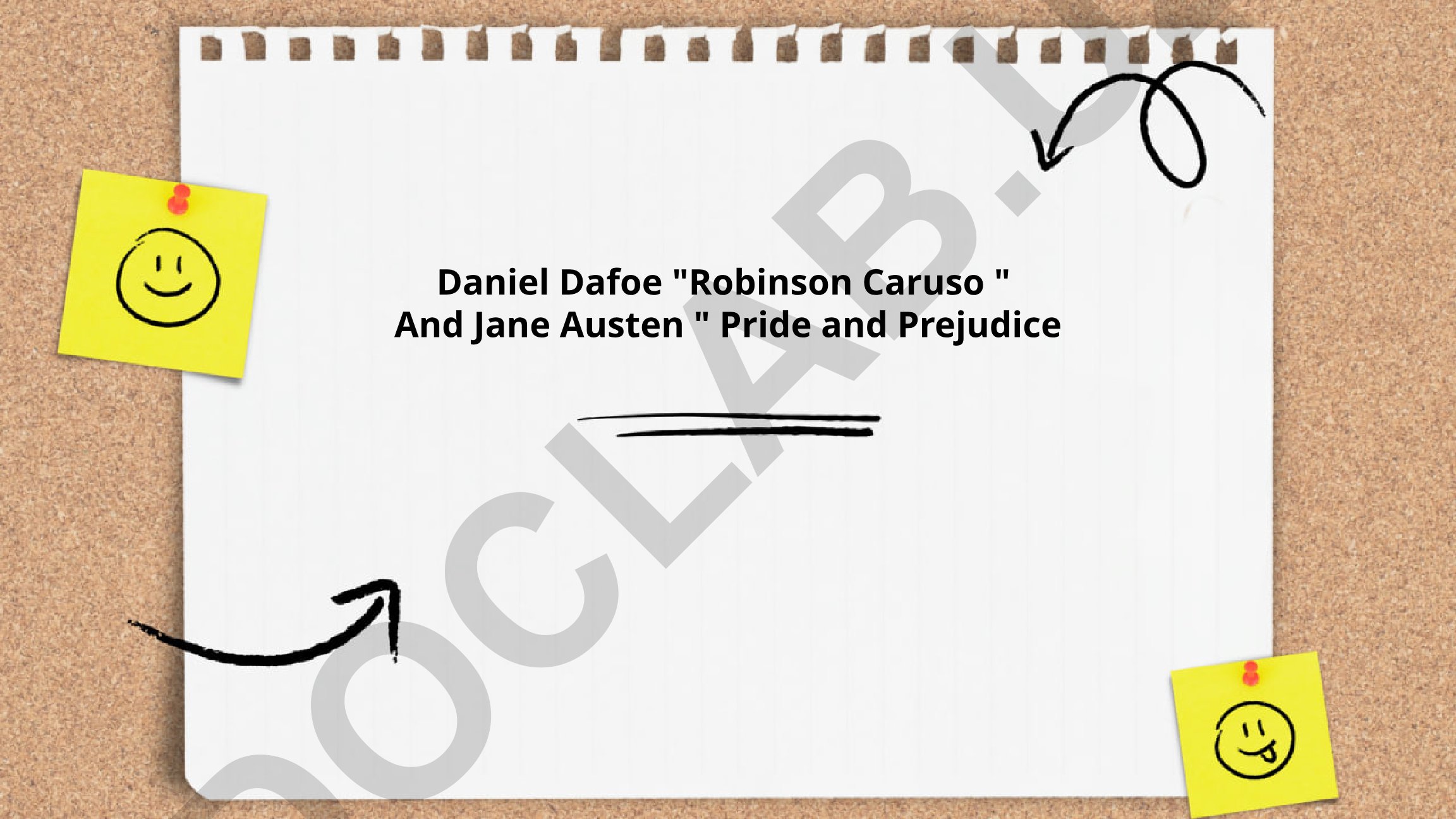 Daniel Defoe "Robinson Crusoe" va Jane Austen "Pride and Prejudice" asarlarining tahliili