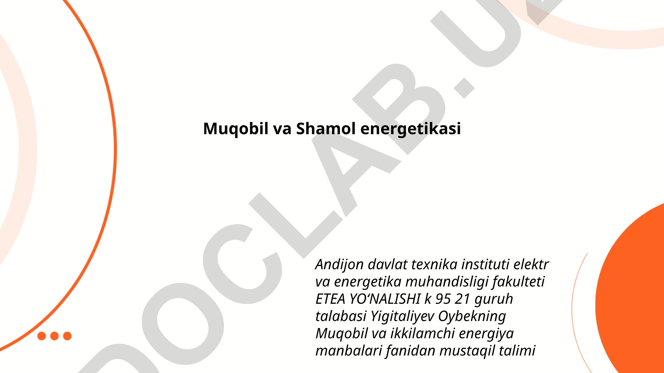 Muqobil va shamol energetikasi