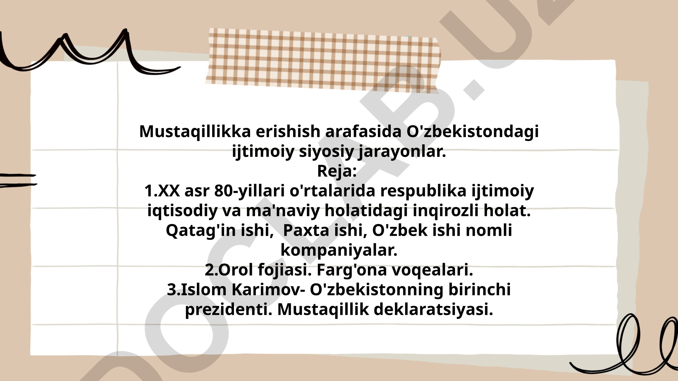 Mustaqillikka erishish arafasida O'zbekistondagi ijtimoiy siyosiy jarayonlar