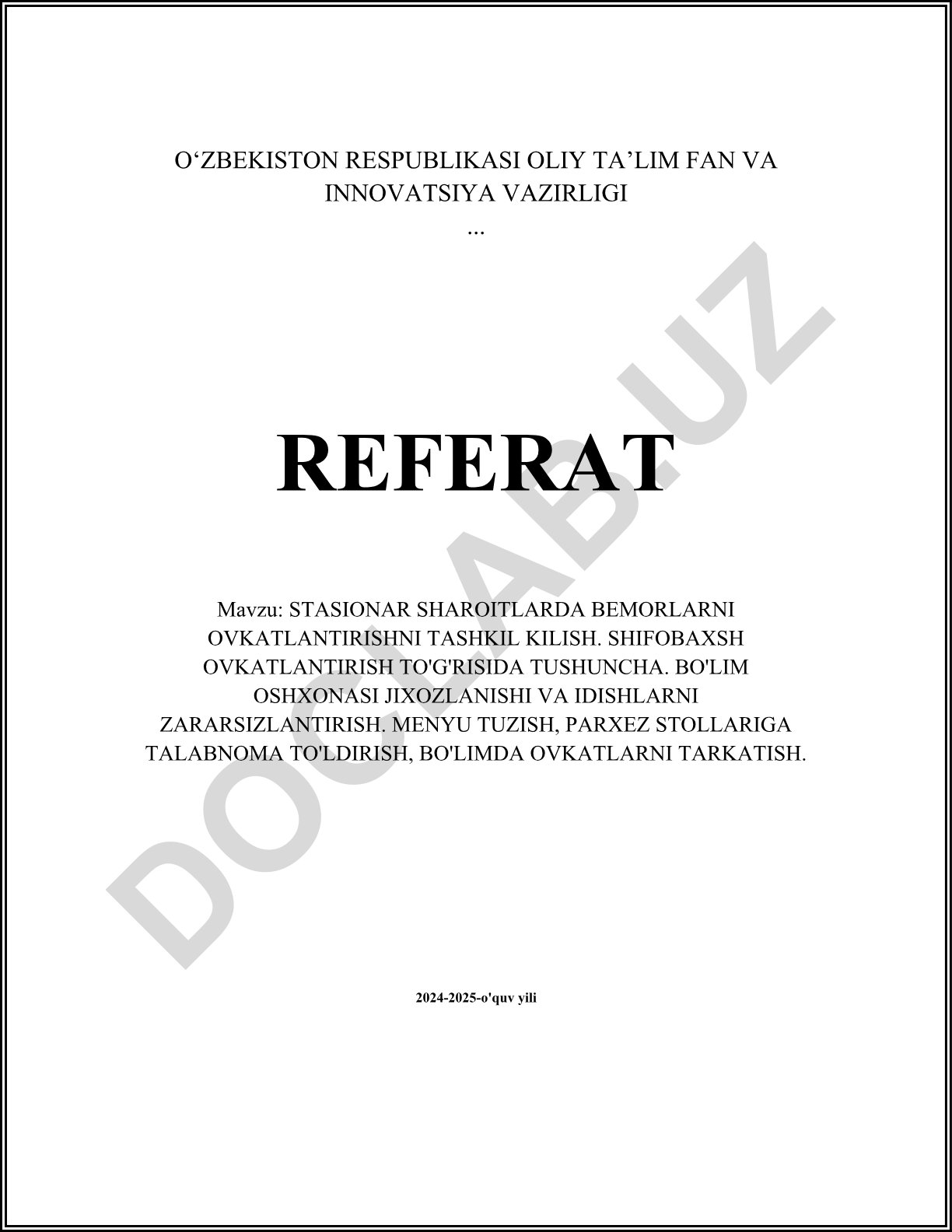 Stasionar sharoitlarda bemorlarni ovqatlantirishni tashkil kilish