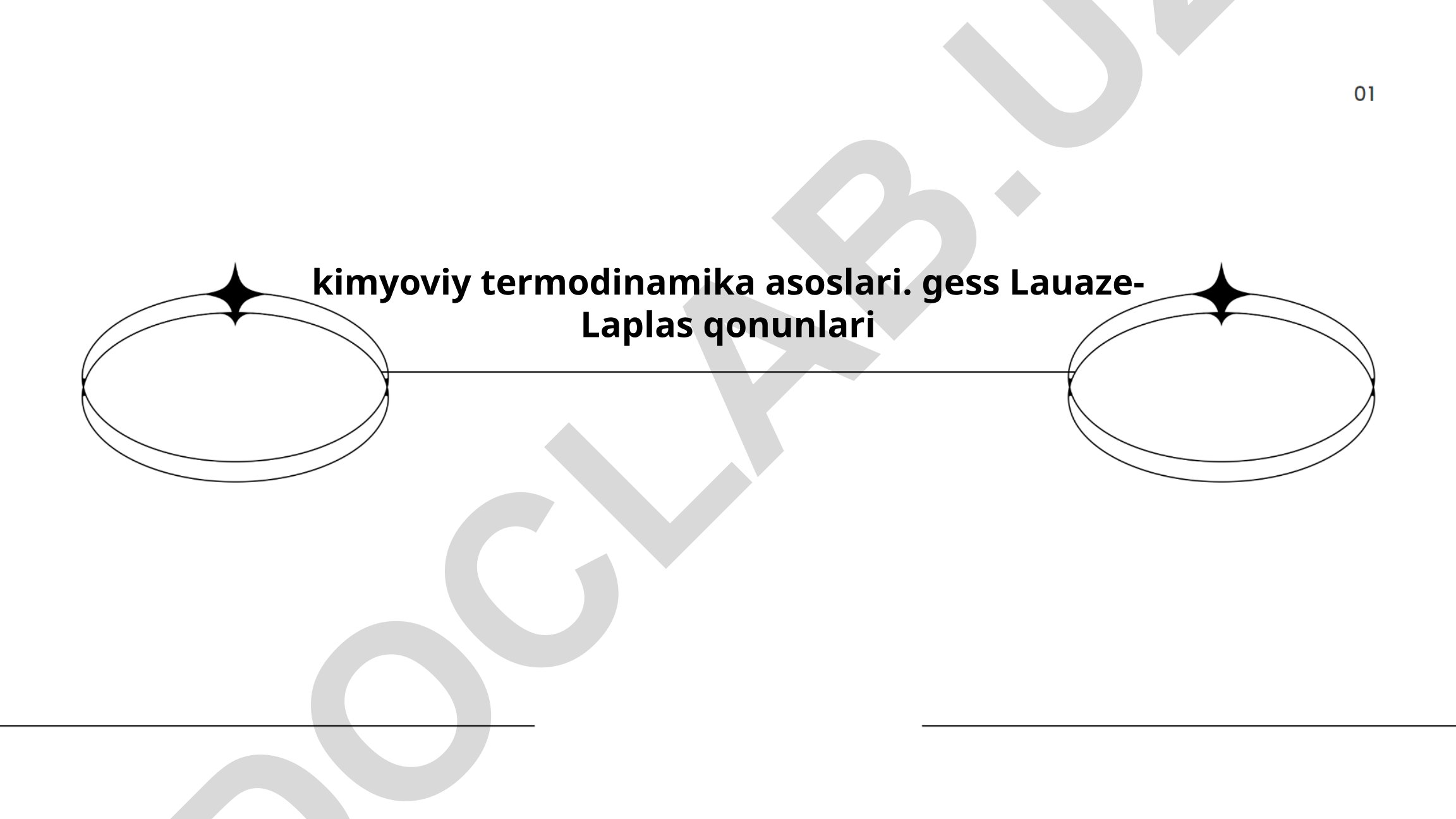 Kimyoviy termodinamika asoslari va Gess-Laplas qonunlari