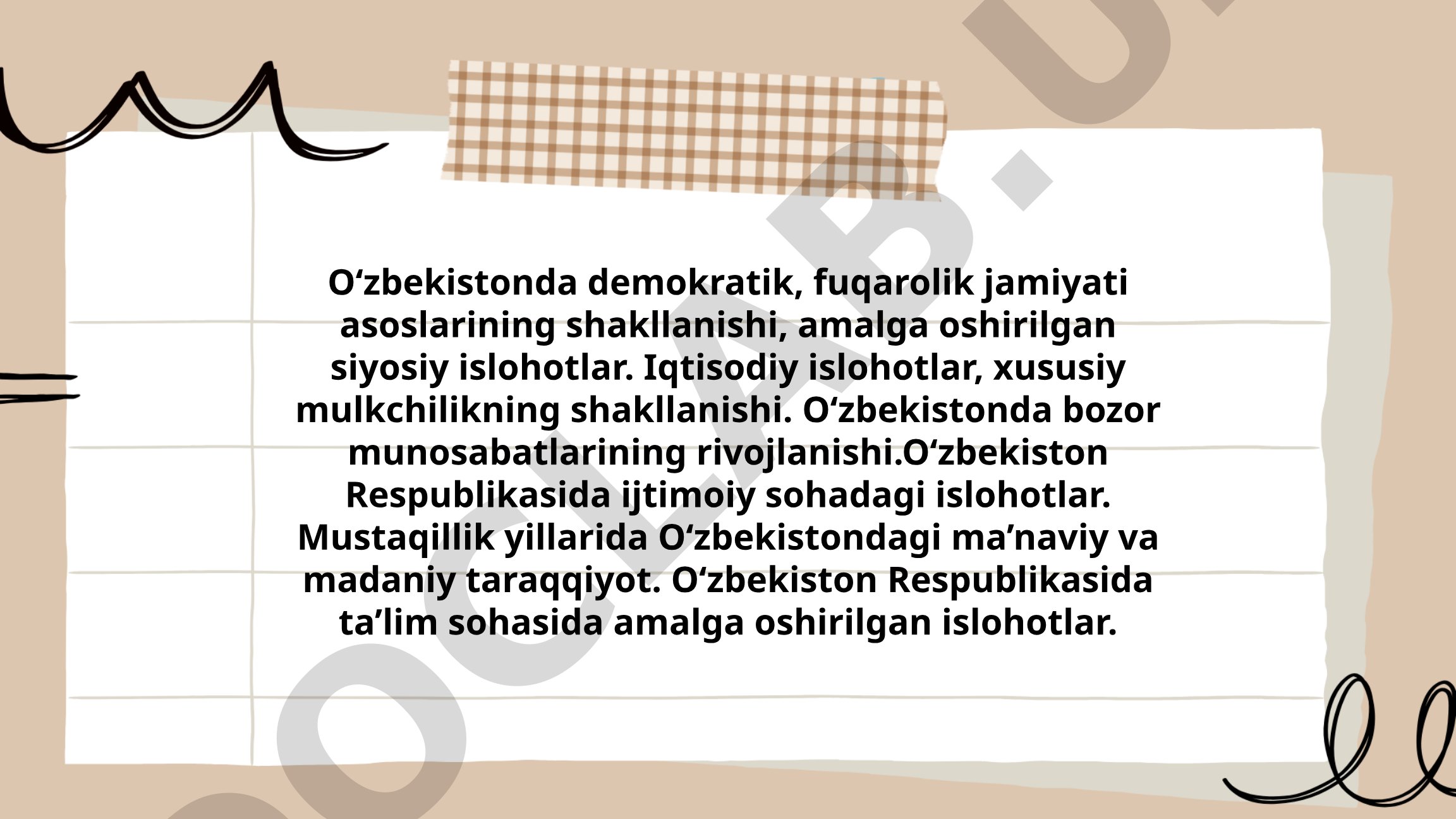 O'zbekistonda demokratik fuqarolik jamiyati asoslarining shakllanishi va islohotlar
