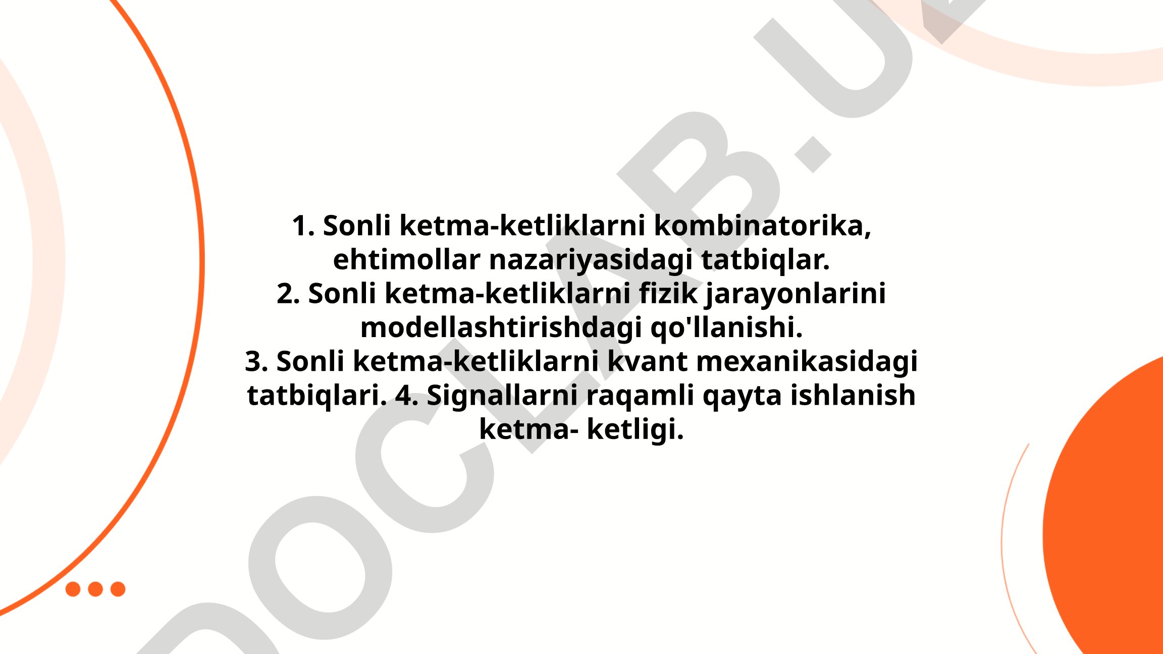 Sonli ketma-ketliklarning ilmiy sohalarda qo'llanilishi