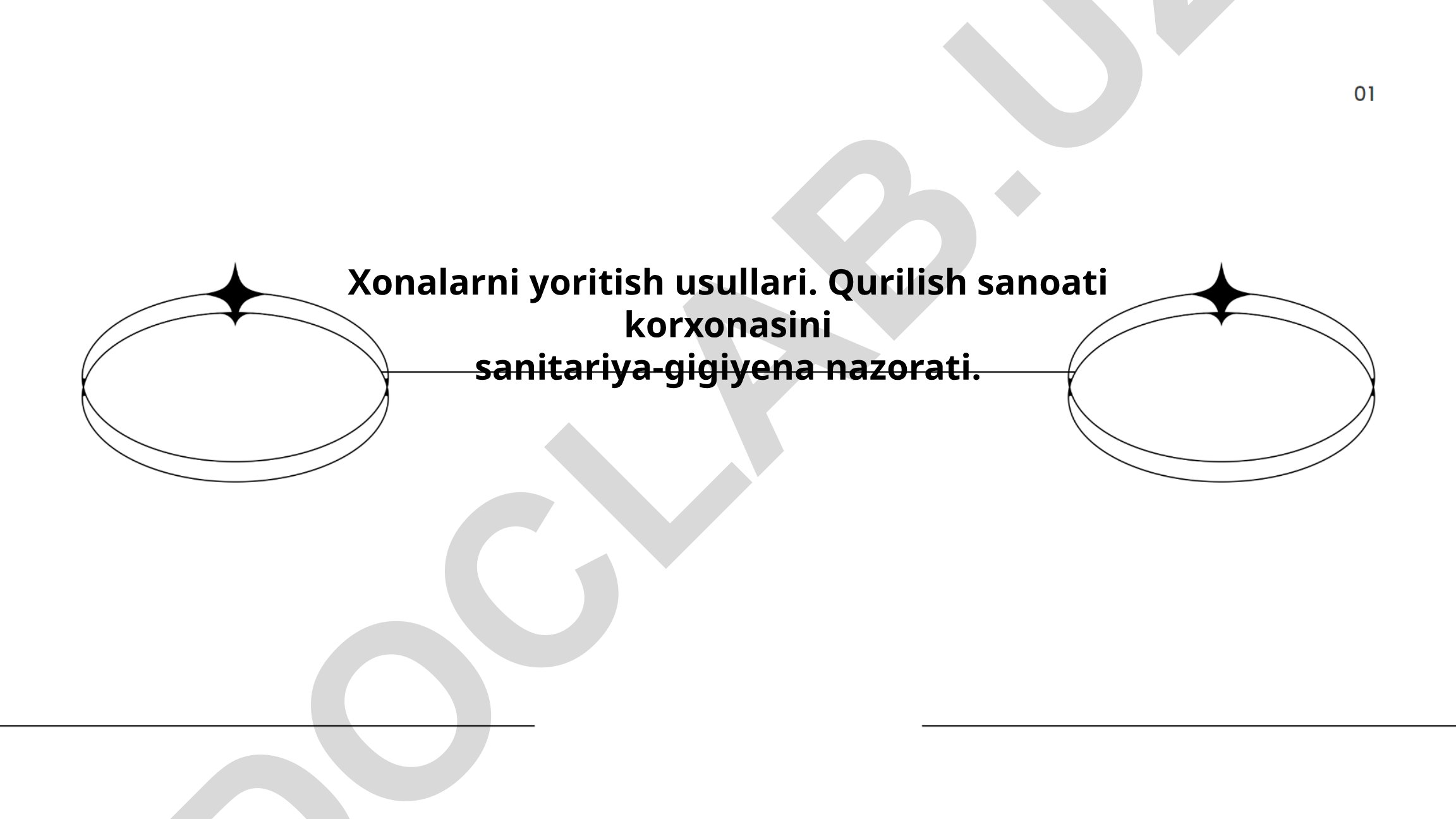 Xonalarni yoritish usullari va qurilish sanoati sanitariya-gigiyena nazorati